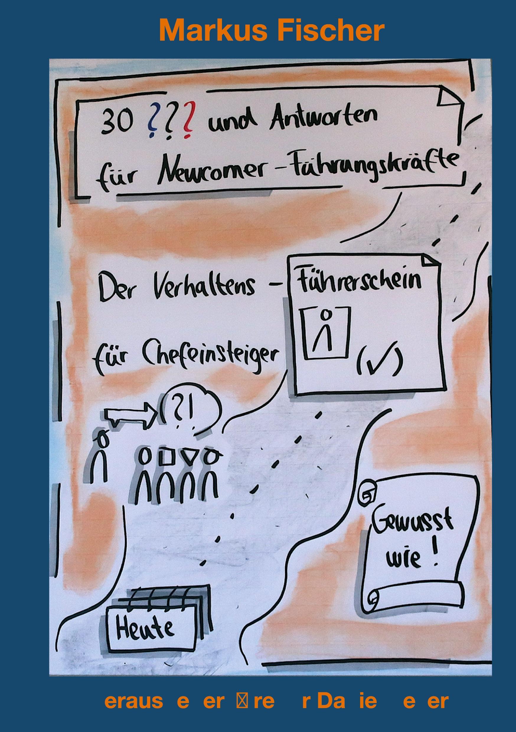 30 Fragen und Antworten für Newcomer-Führungskräfte