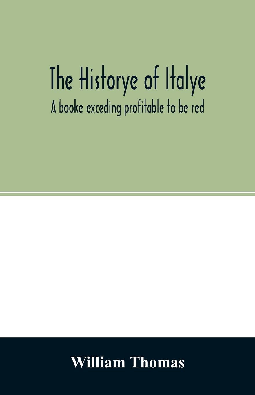 The historye of Italye