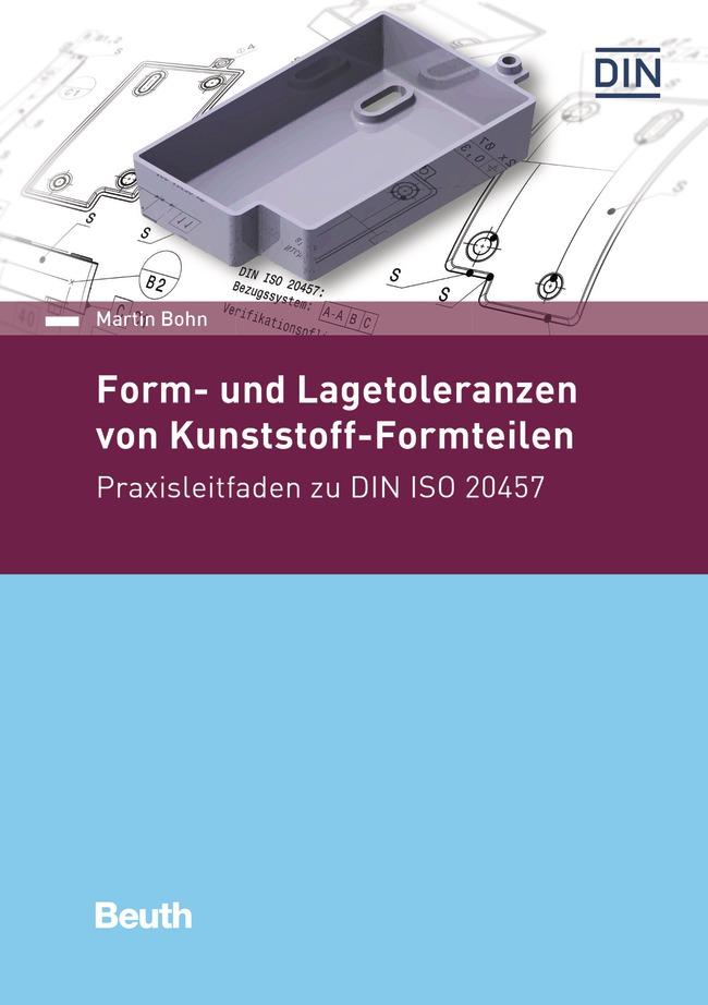 Form- und Lagetoleranzen von Kunststoff-Formteilen