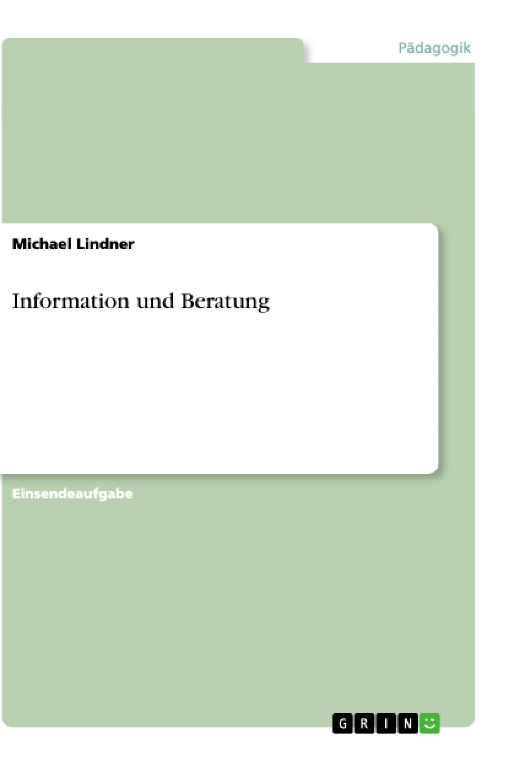 Information und Beratung