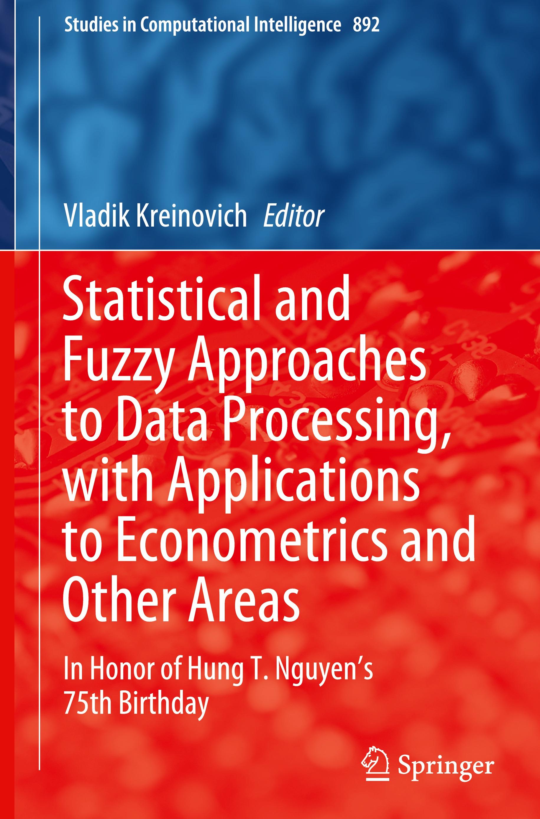 Statistical and Fuzzy Approaches to Data Processing, with Applications to Econometrics and Other Areas