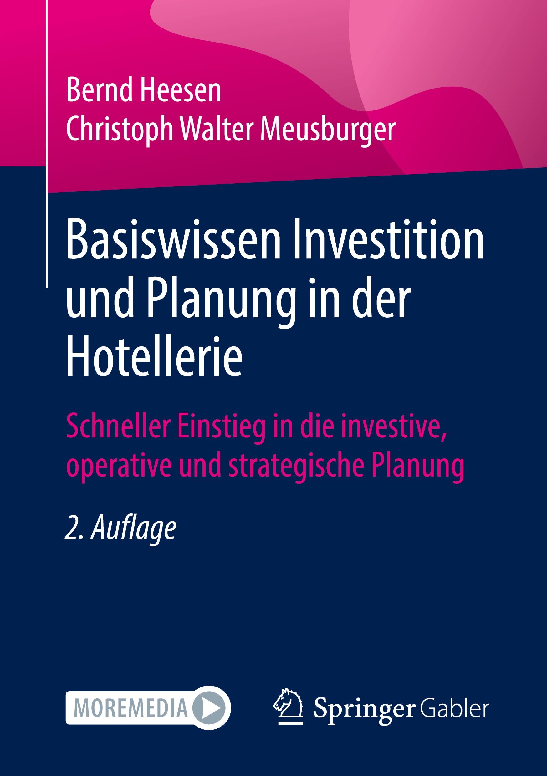 Basiswissen Investition und Planung in der Hotellerie