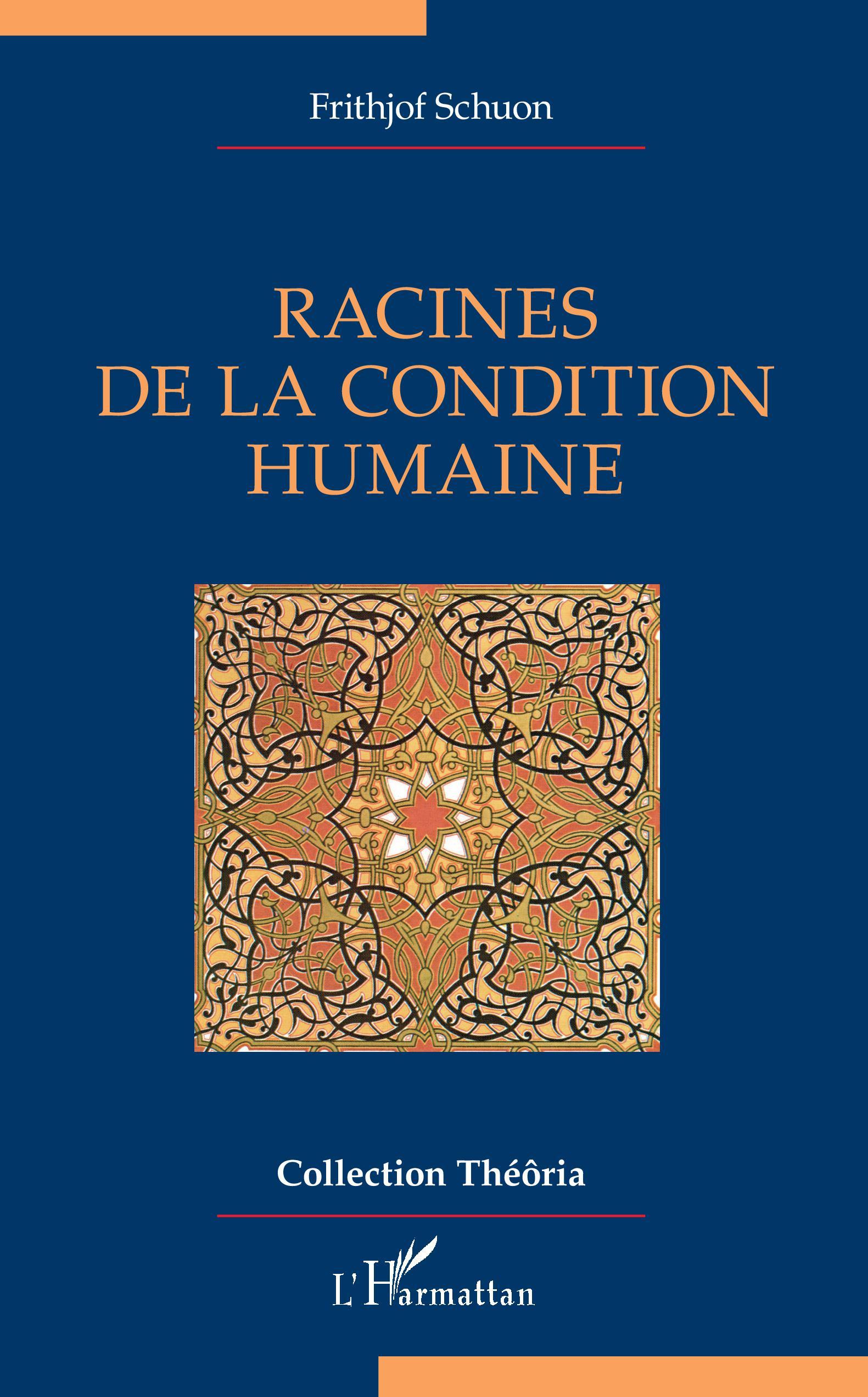 Racines de la condition humaine