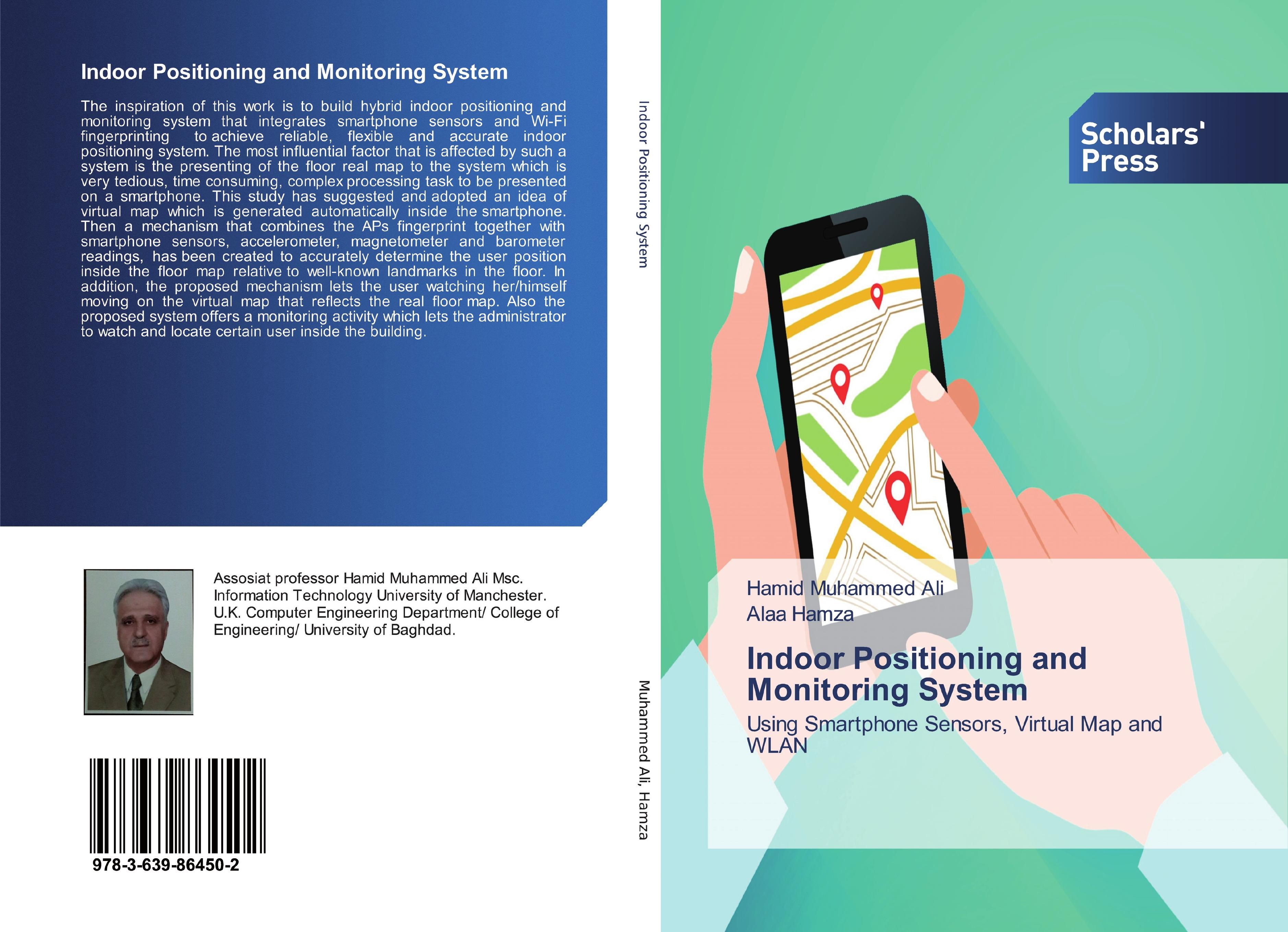 Indoor Positioning and Monitoring System