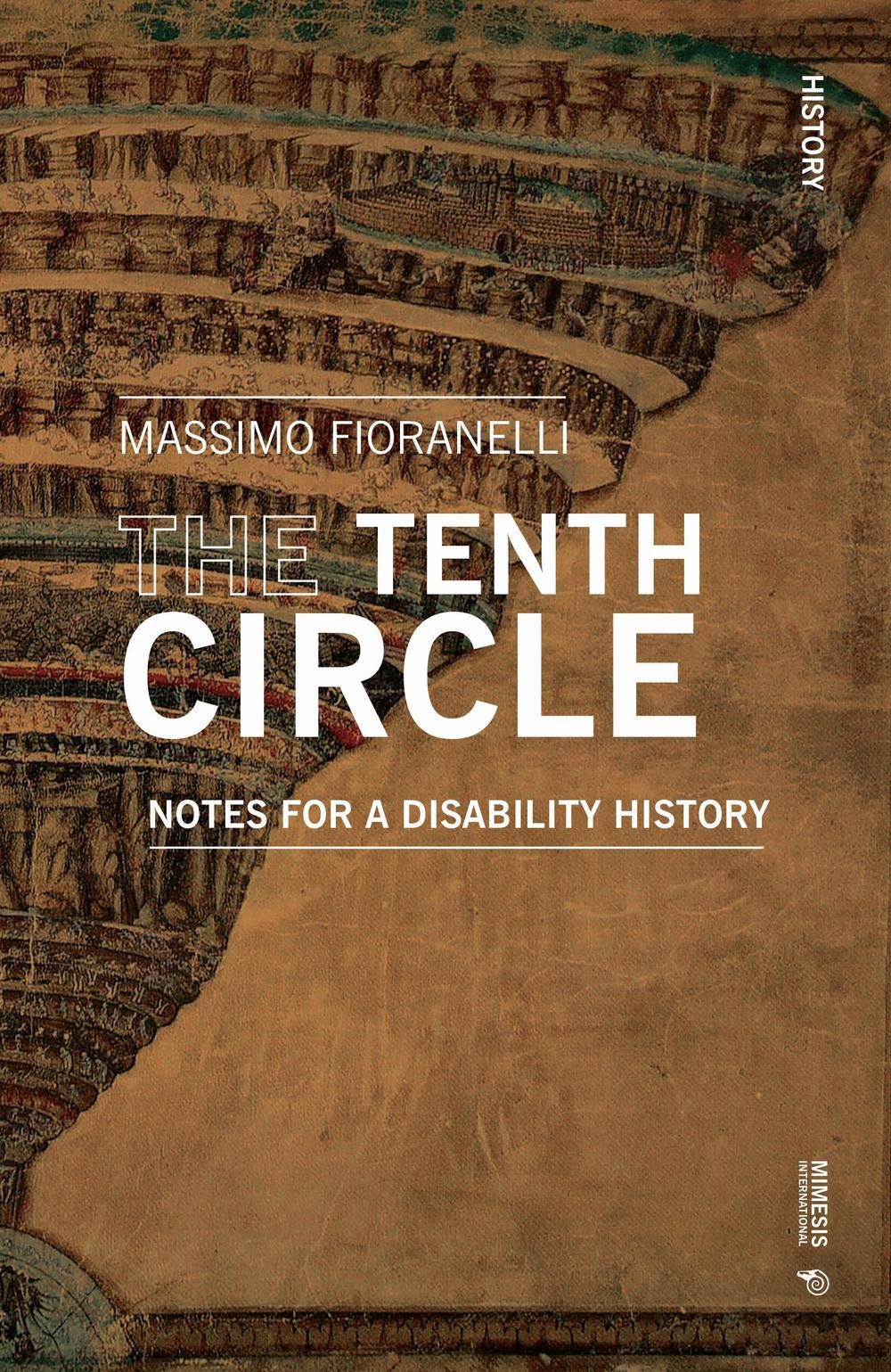 The Tenth Circle: Notes for a Disability History