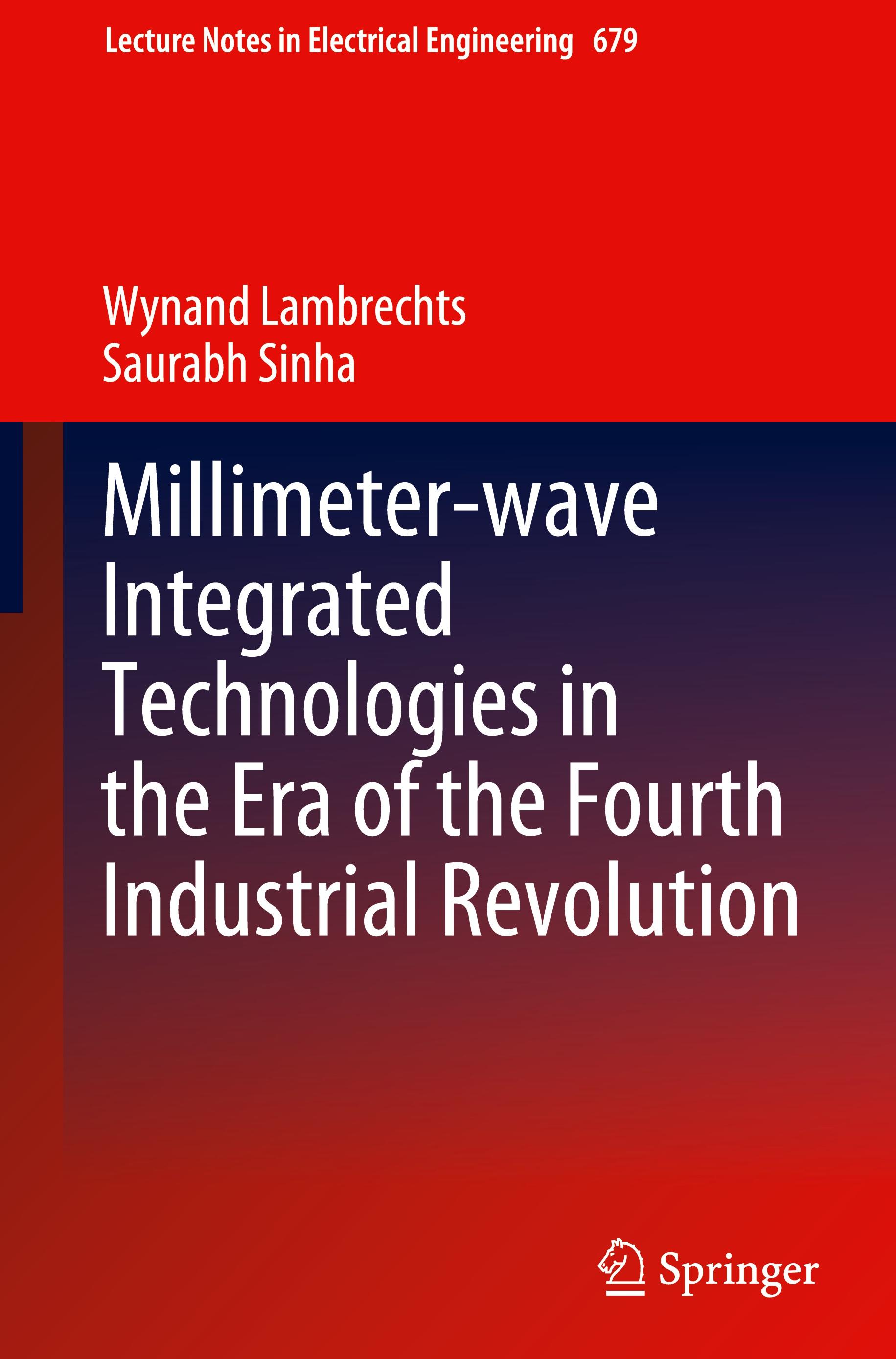 Millimeter-wave Integrated Technologies in the Era of the Fourth Industrial Revolution