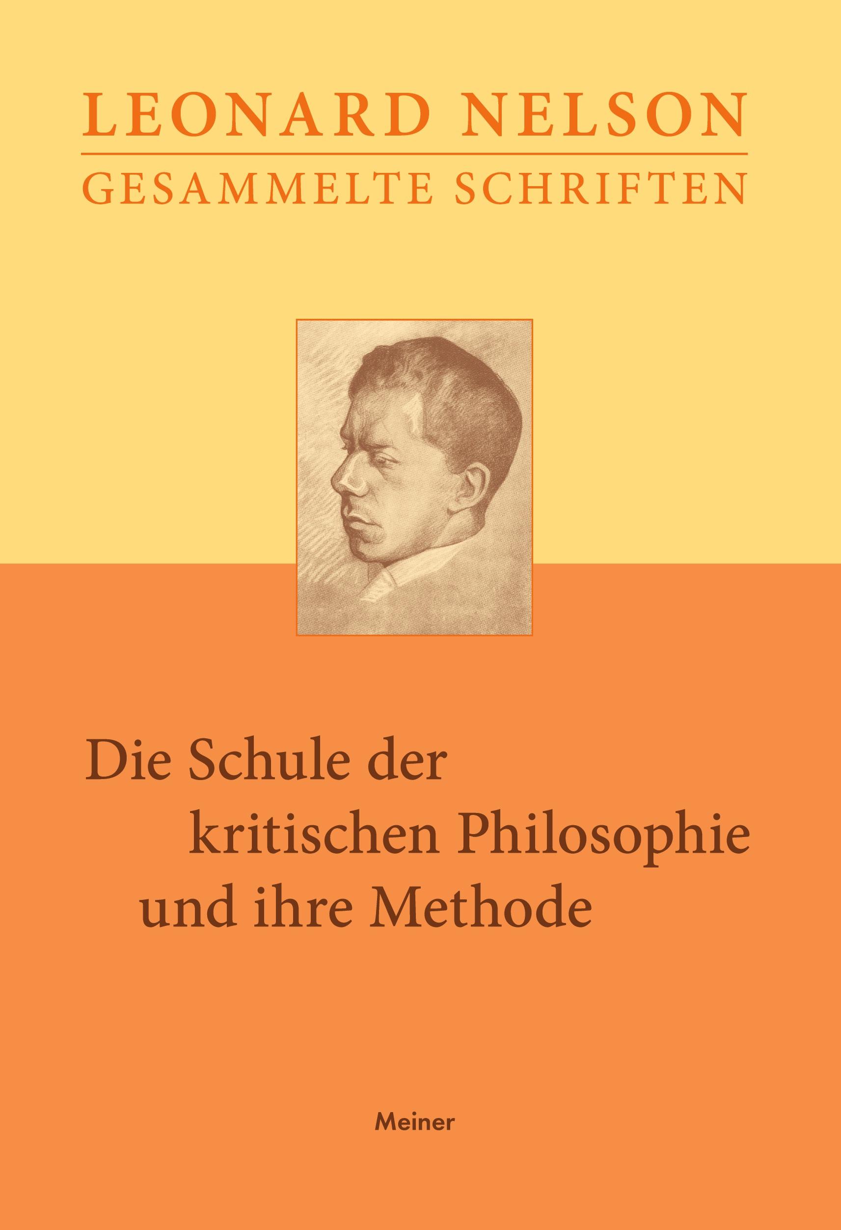 Die Schule der kritischen Philosophie und ihre Methode