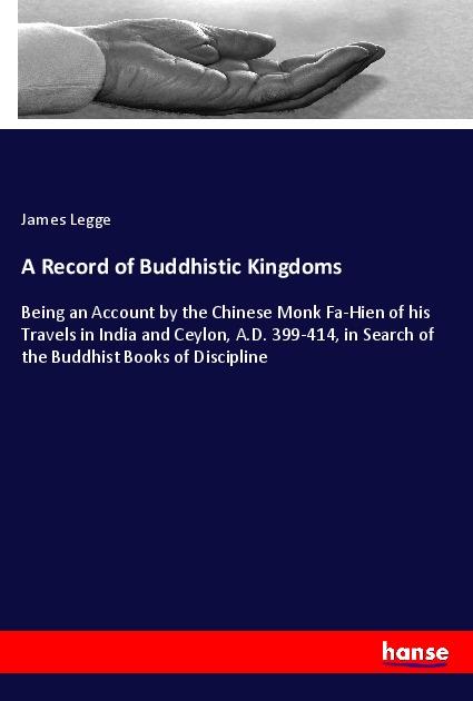 A Record of Buddhistic Kingdoms