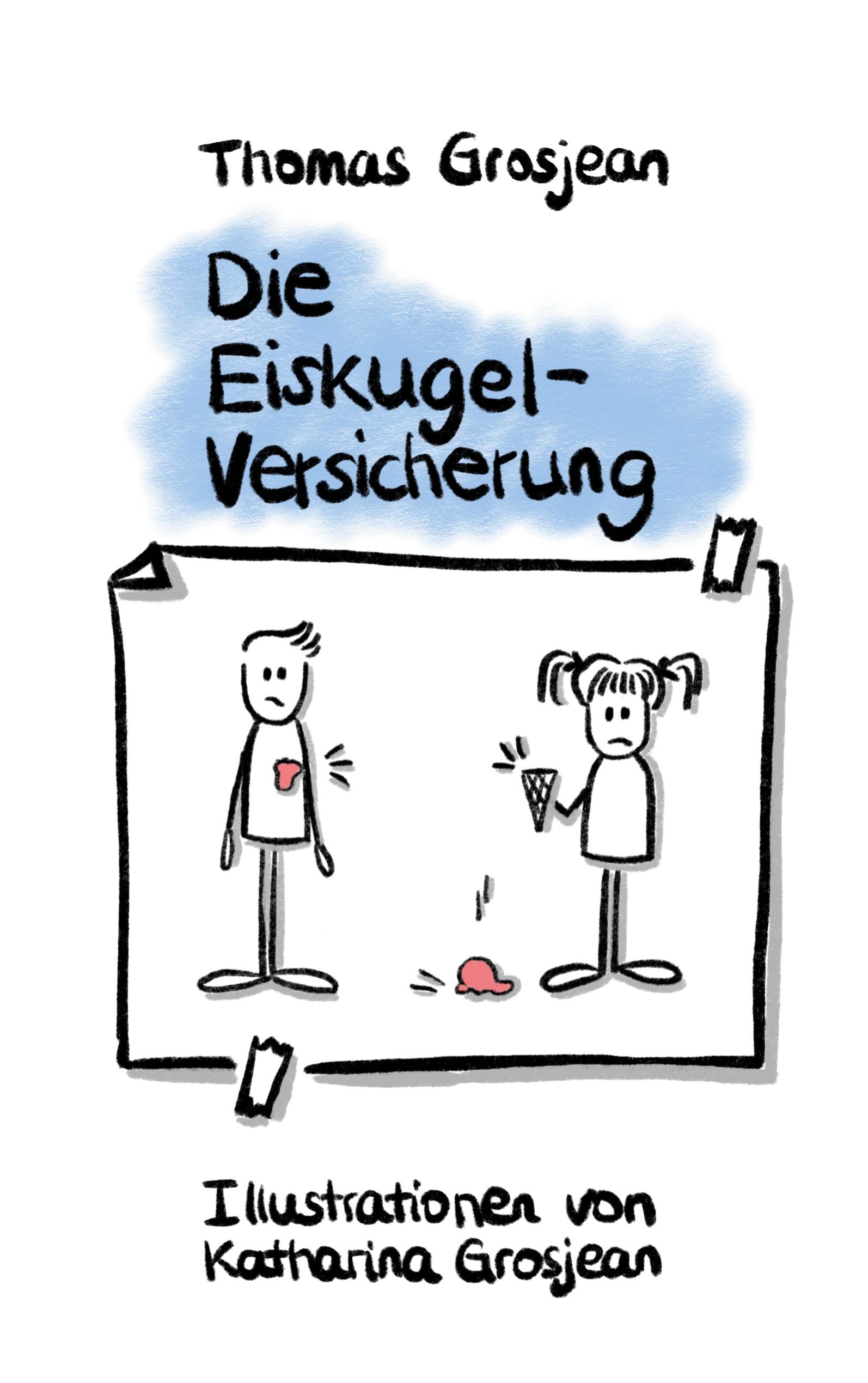 Die Eiskugelversicherung