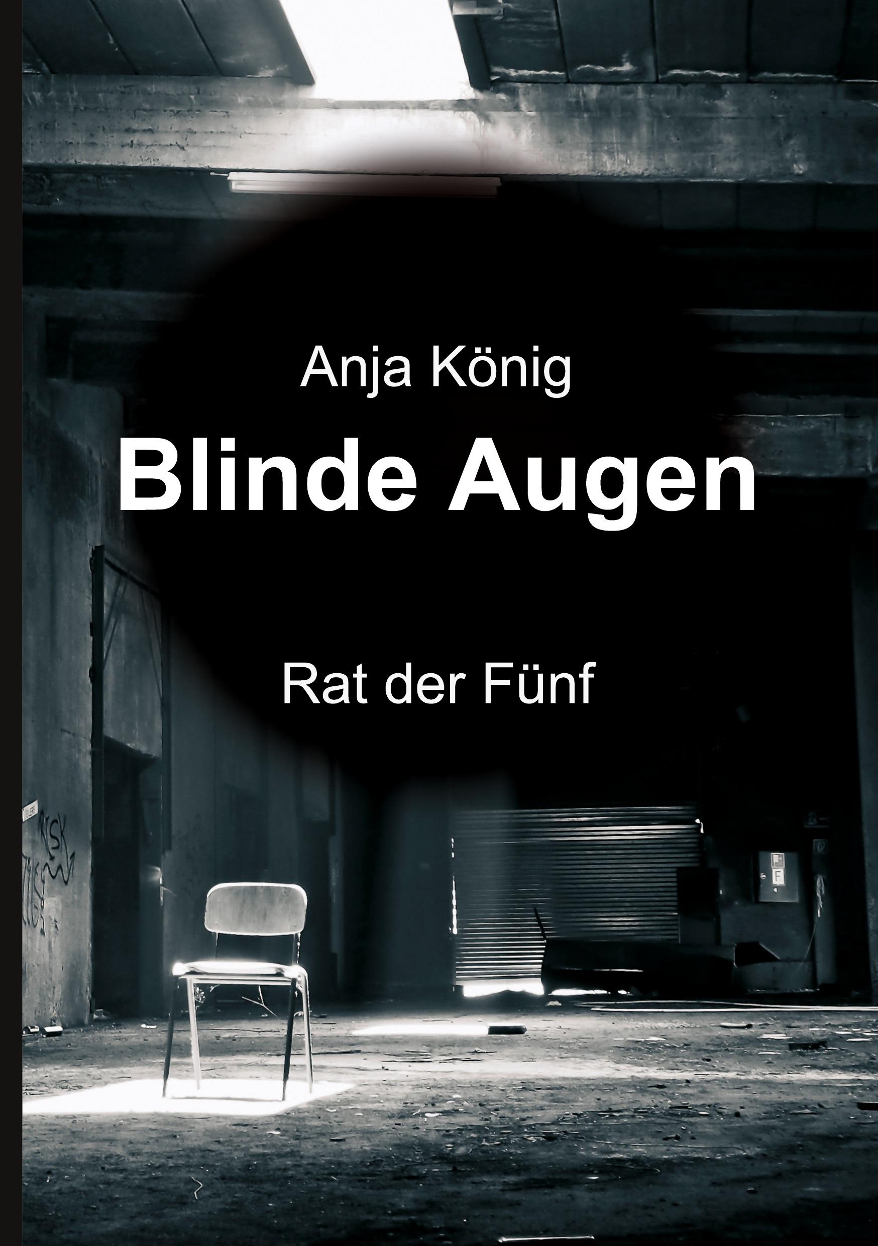 Blinde Augen