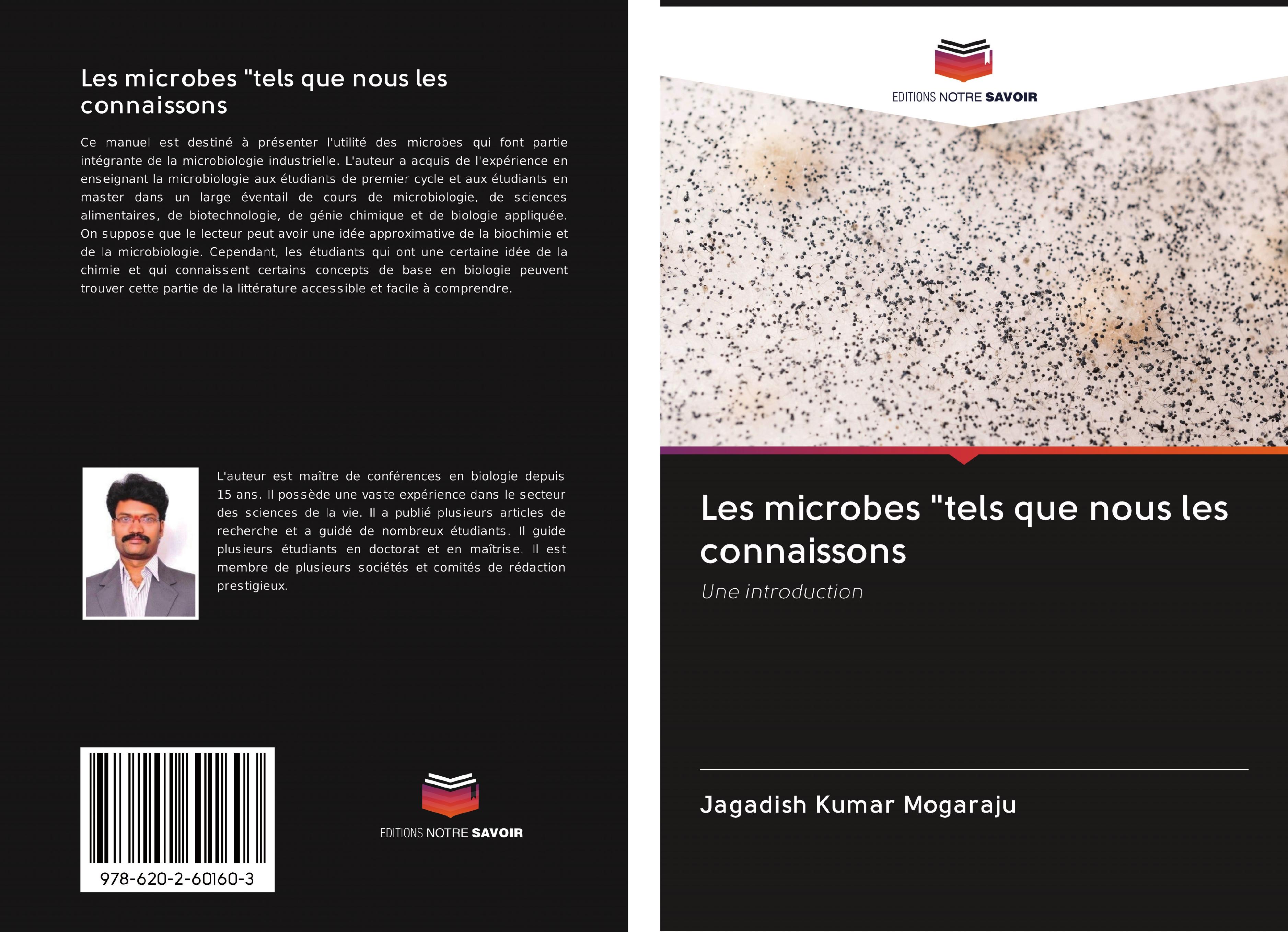 Les microbes "tels que nous les connaissons