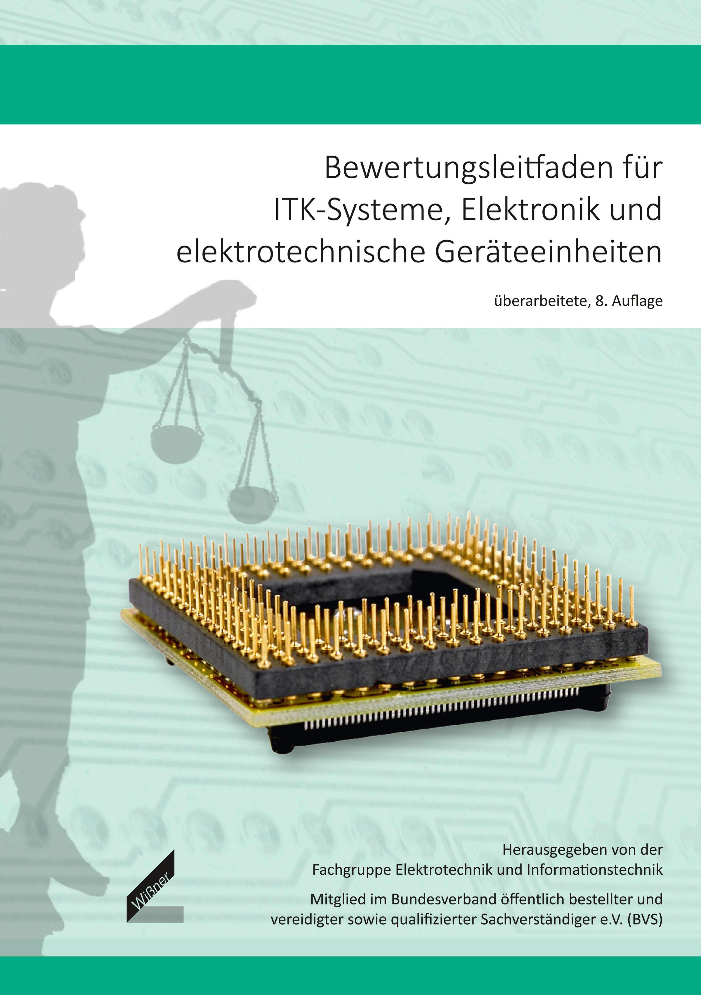 Bewertungsleitfaden für ITK-Systeme, Elektronik und elektrotechnische Geräteeinheiten