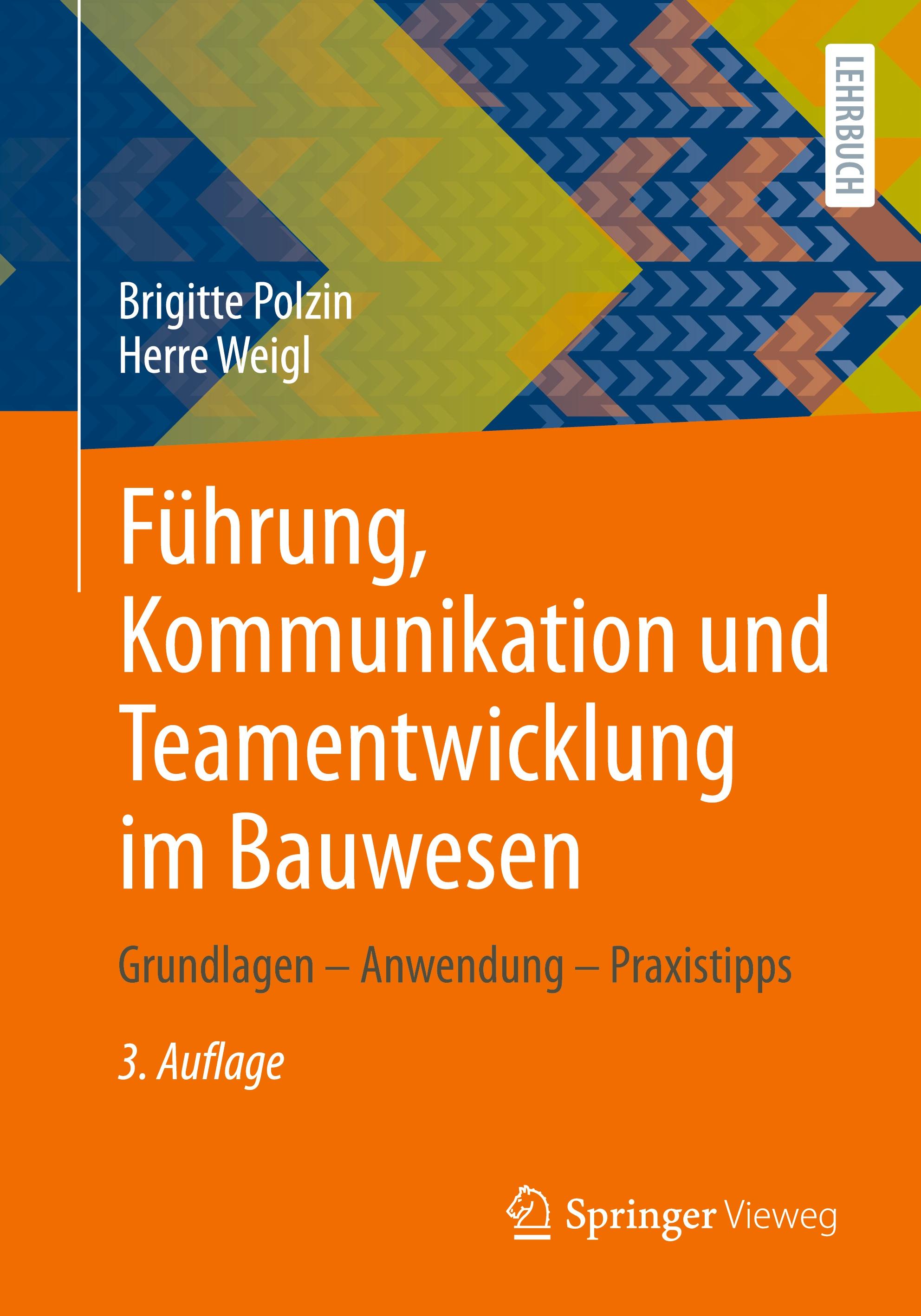 Führung, Kommunikation und Teamentwicklung im Bauwesen