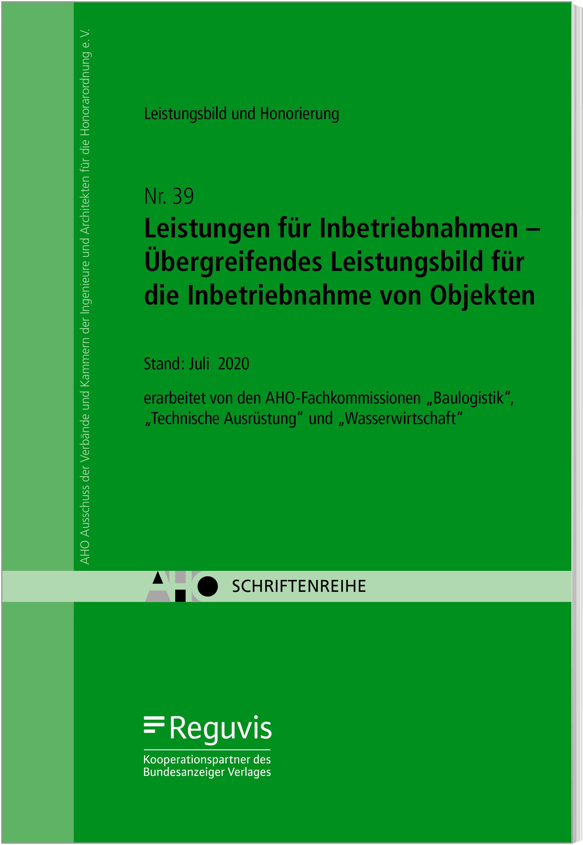 Leistungen für Inbetriebnahmen - Übergreifendes Leistungsbild für die Inbetriebnahme von Objekten