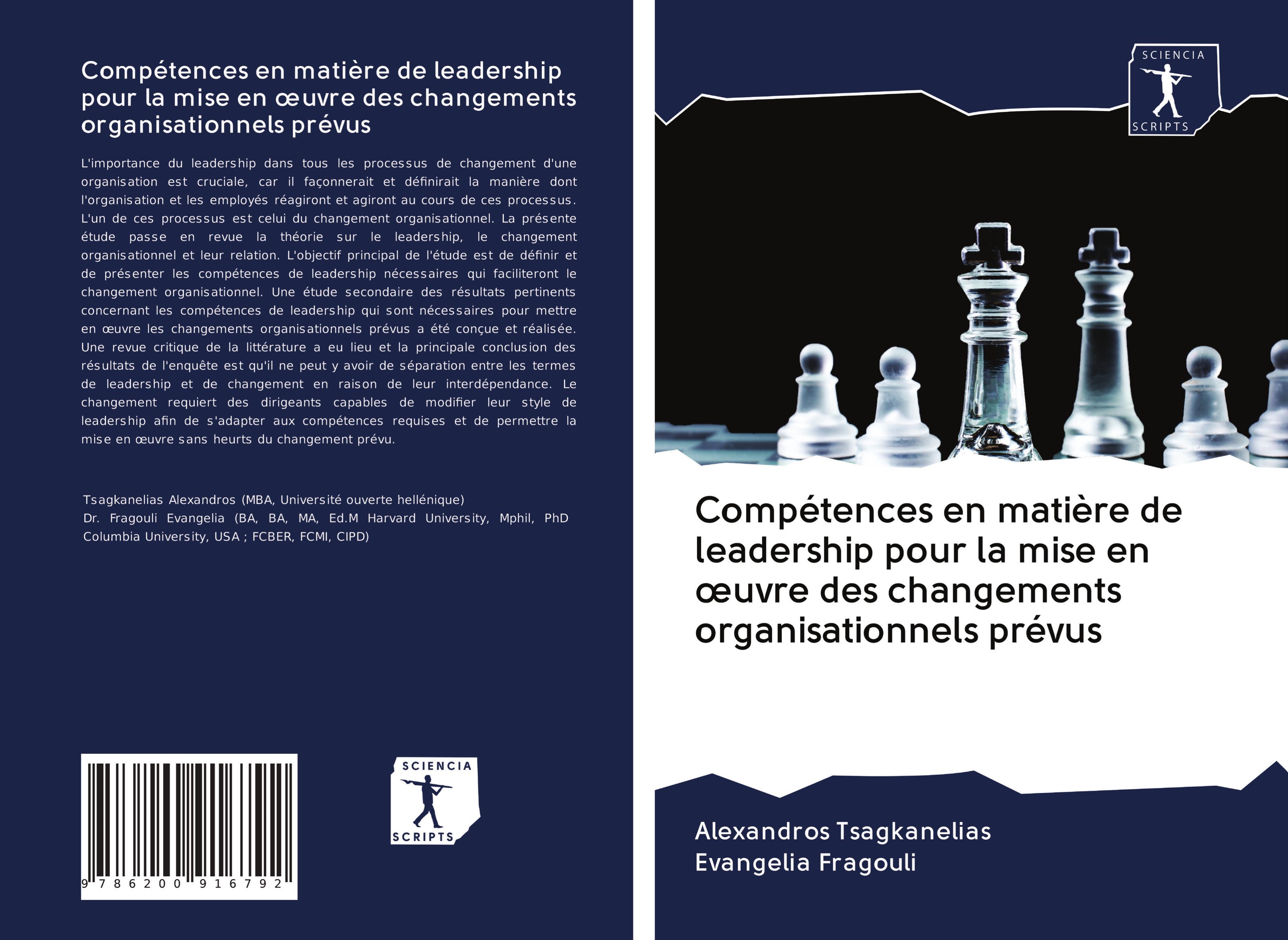 Compétences en matière de leadership pour la mise en ¿uvre des changements organisationnels prévus