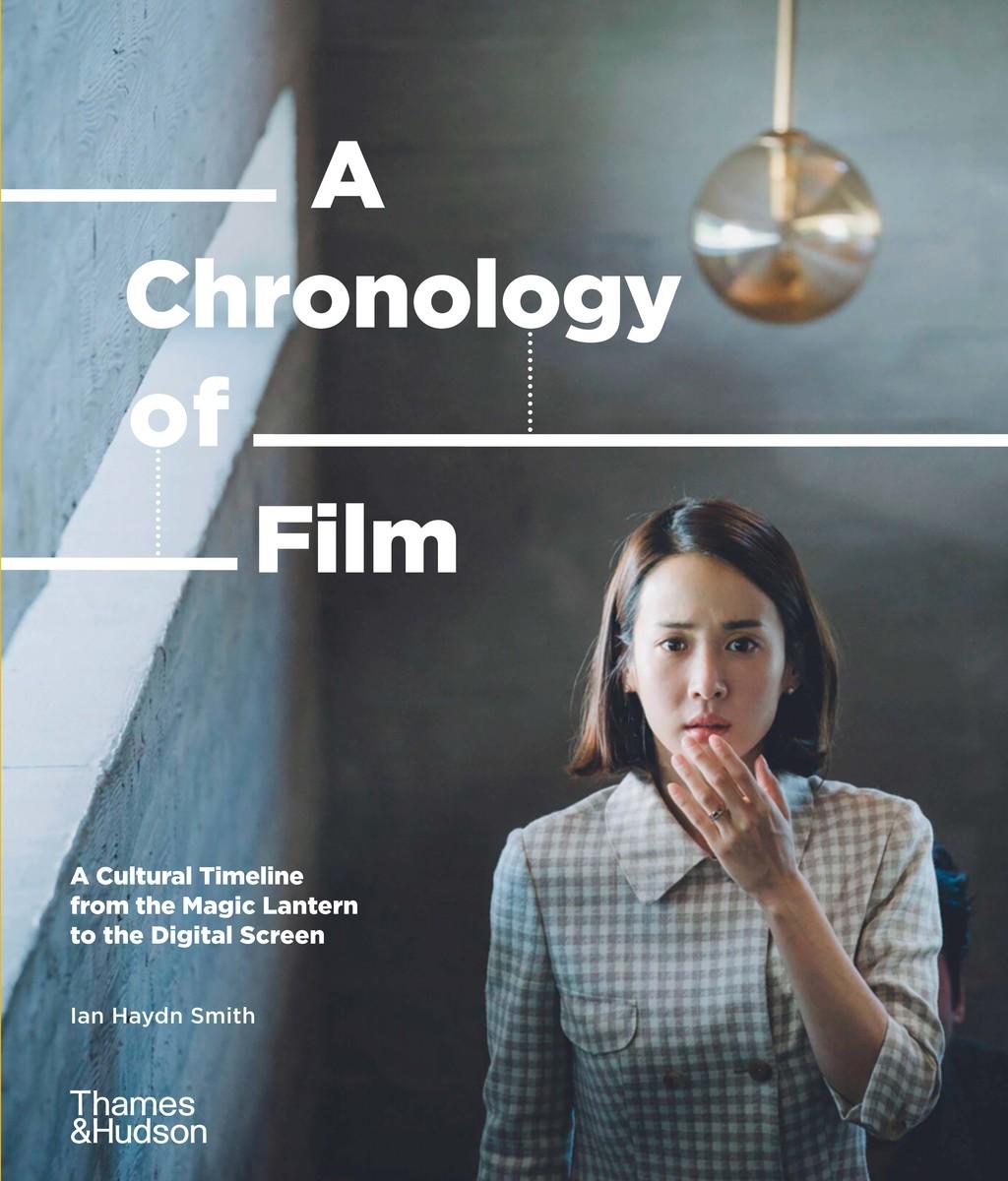 A Chronology of Film