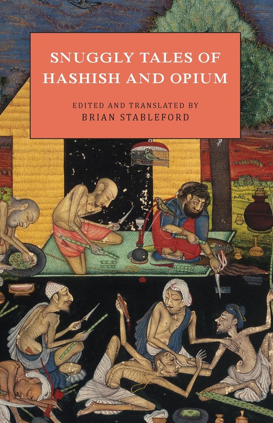 Snuggly Tales of Hashish and Opium