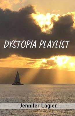 Dystopia Playlist