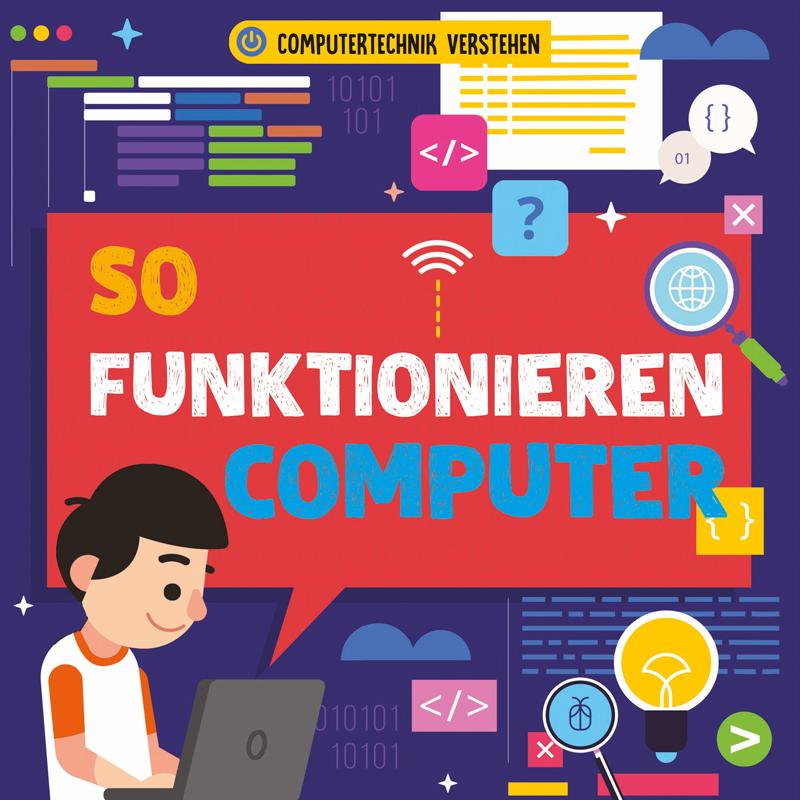 So funktionieren Computer