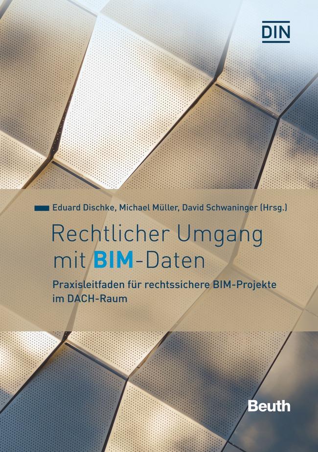 Rechtlicher Umgang mit BIM-Daten