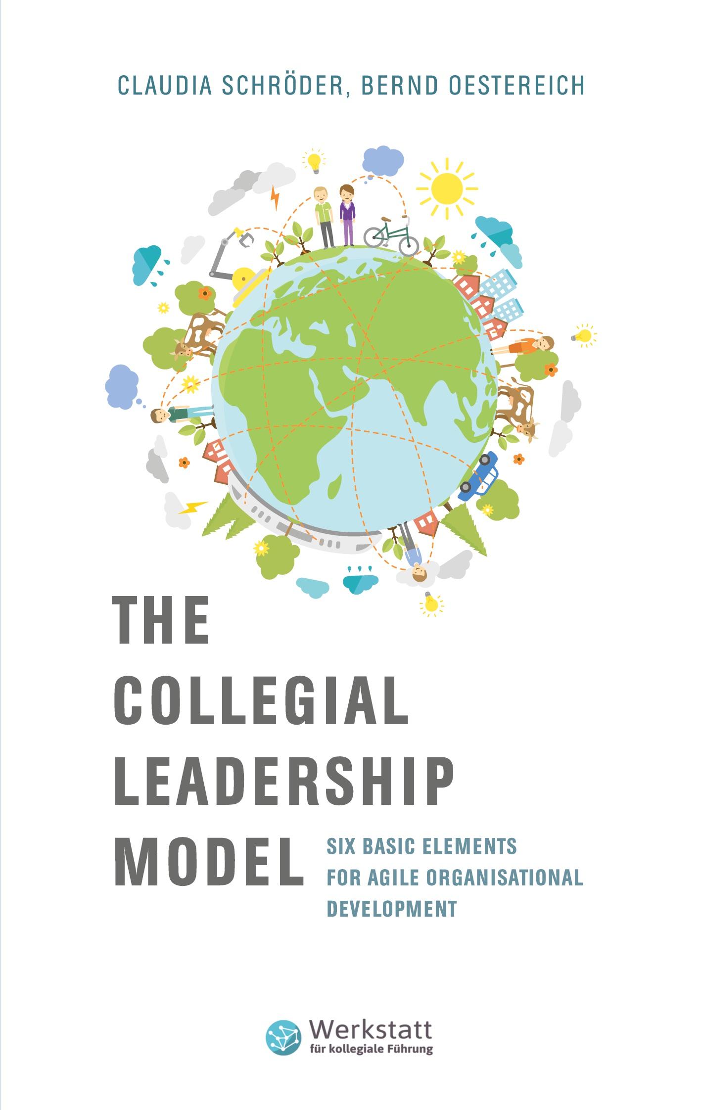 The Collegial Leadership Model