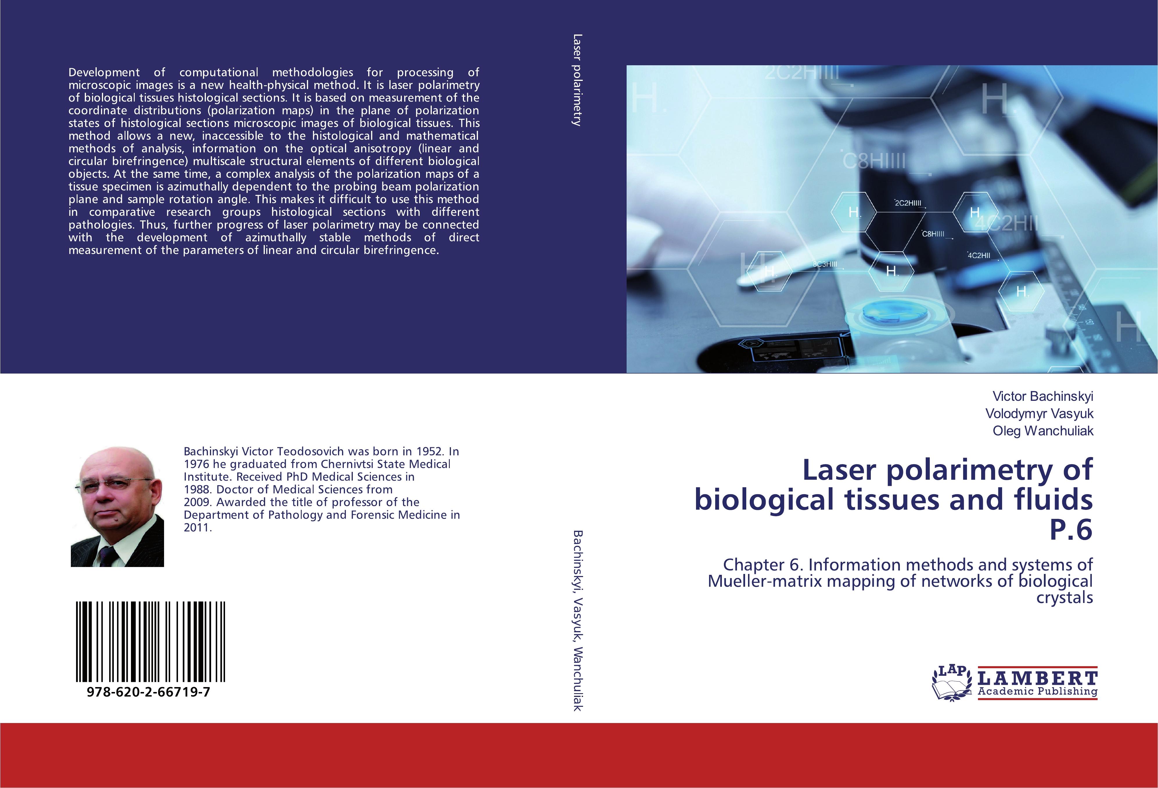 Laser polarimetry of biological tissues and fluids P.6