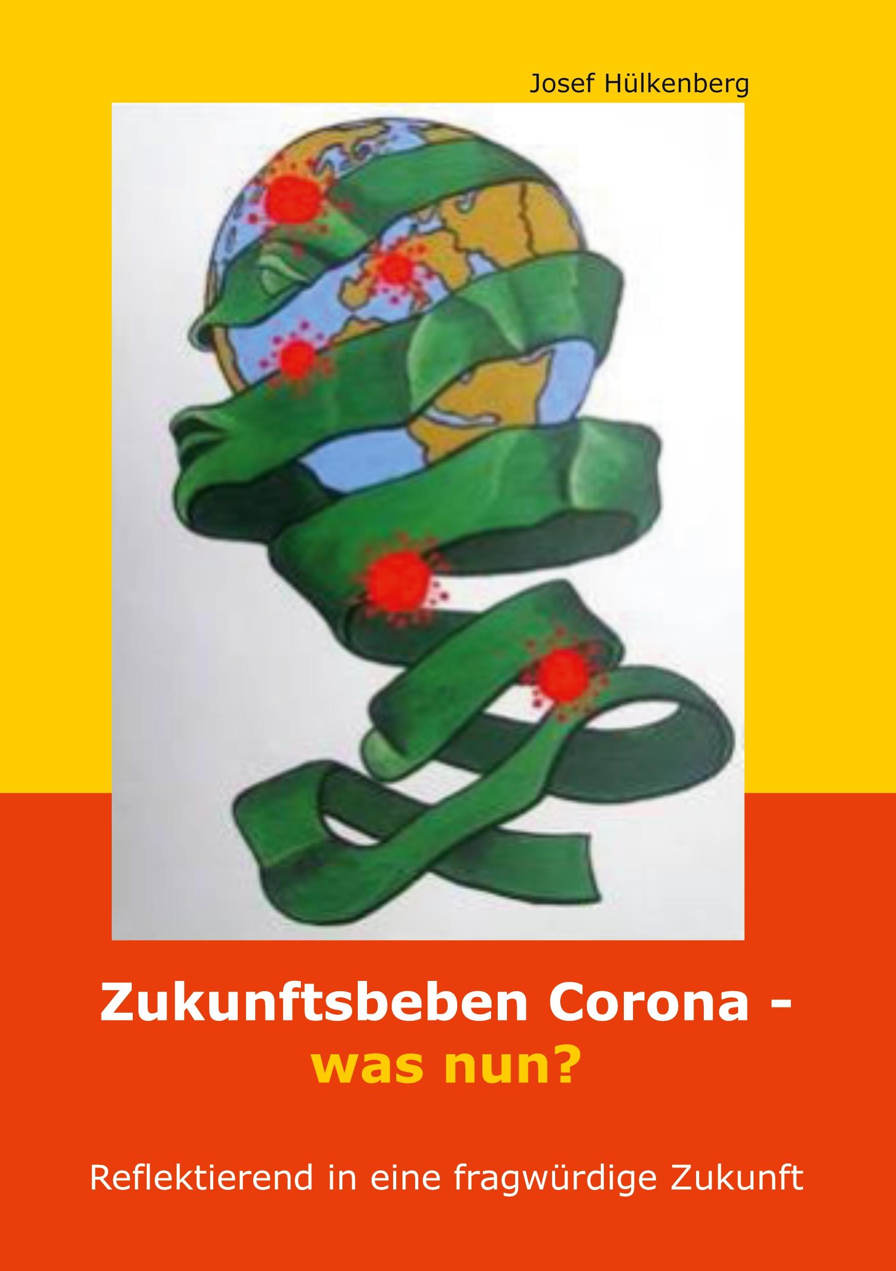 Zukunftsbeben Corona - was nun?