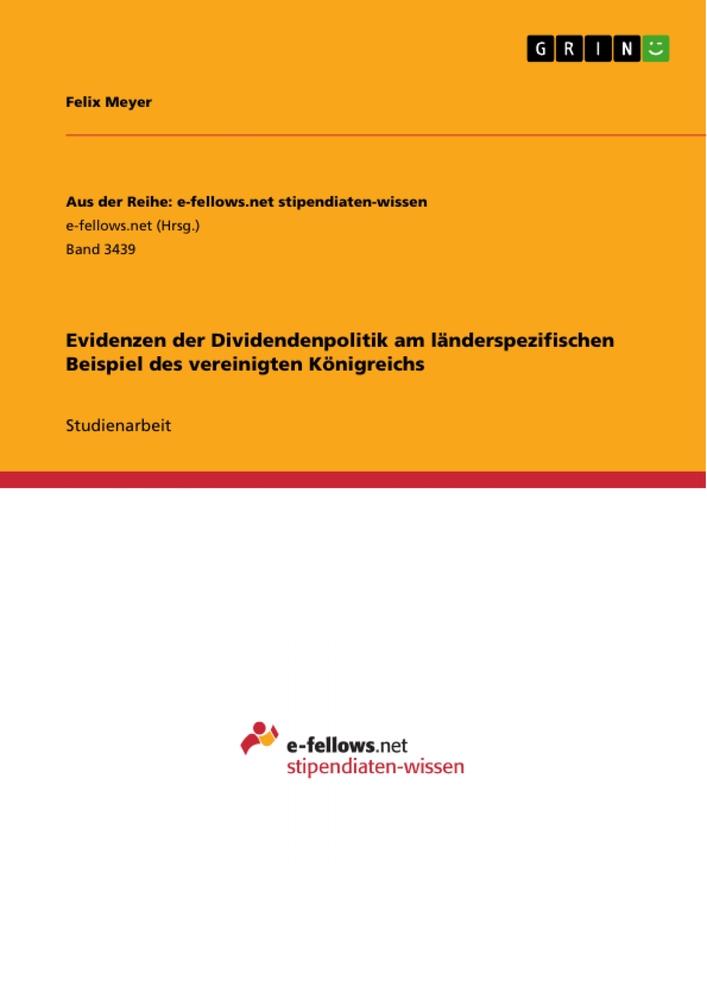 Evidenzen der Dividendenpolitik am länderspezifischen Beispiel des vereinigten Königreichs