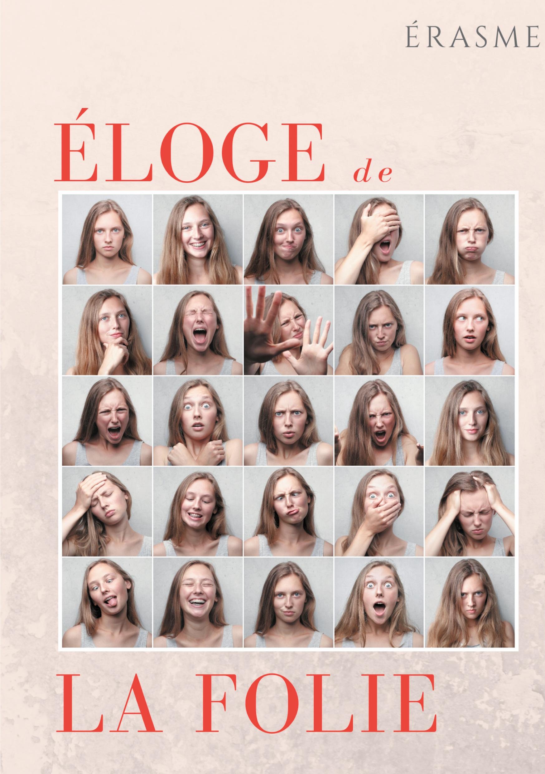 Éloge de la Folie