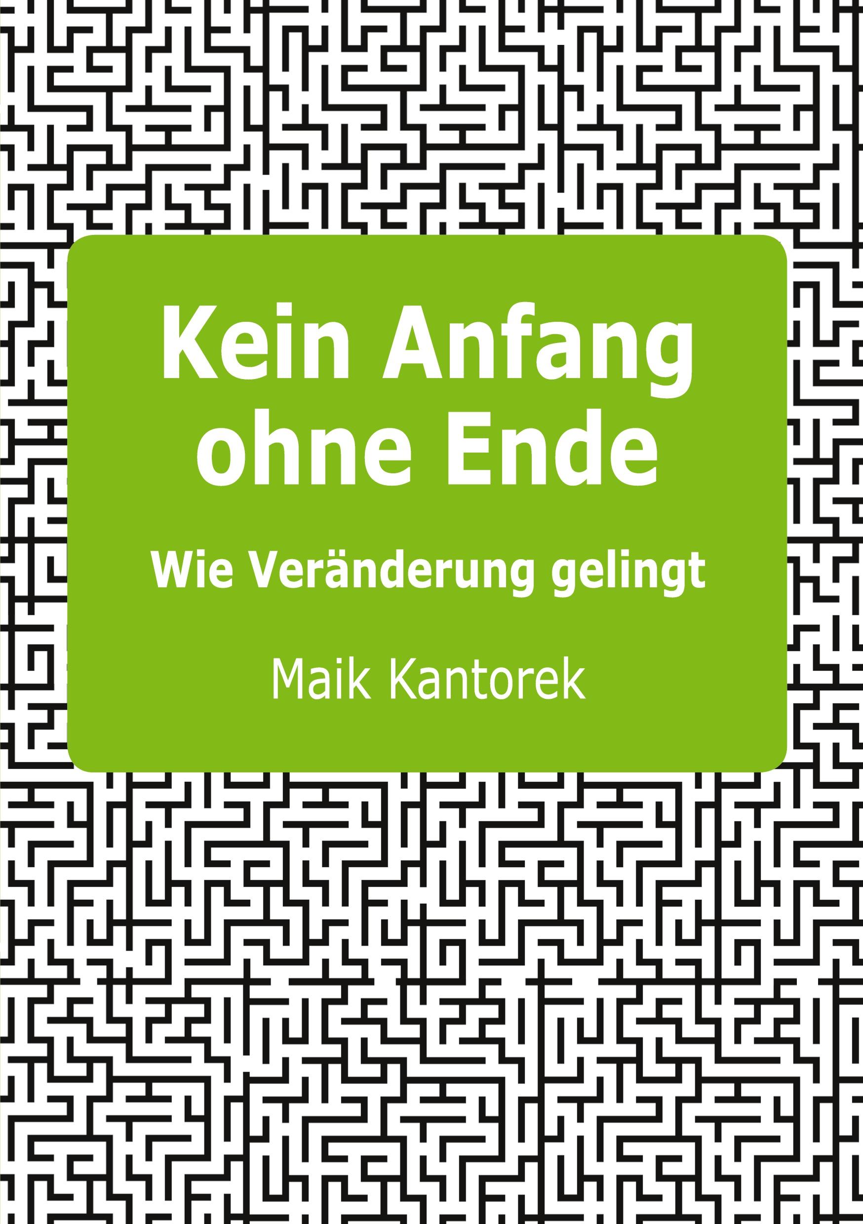 Kein Anfang ohne Ende