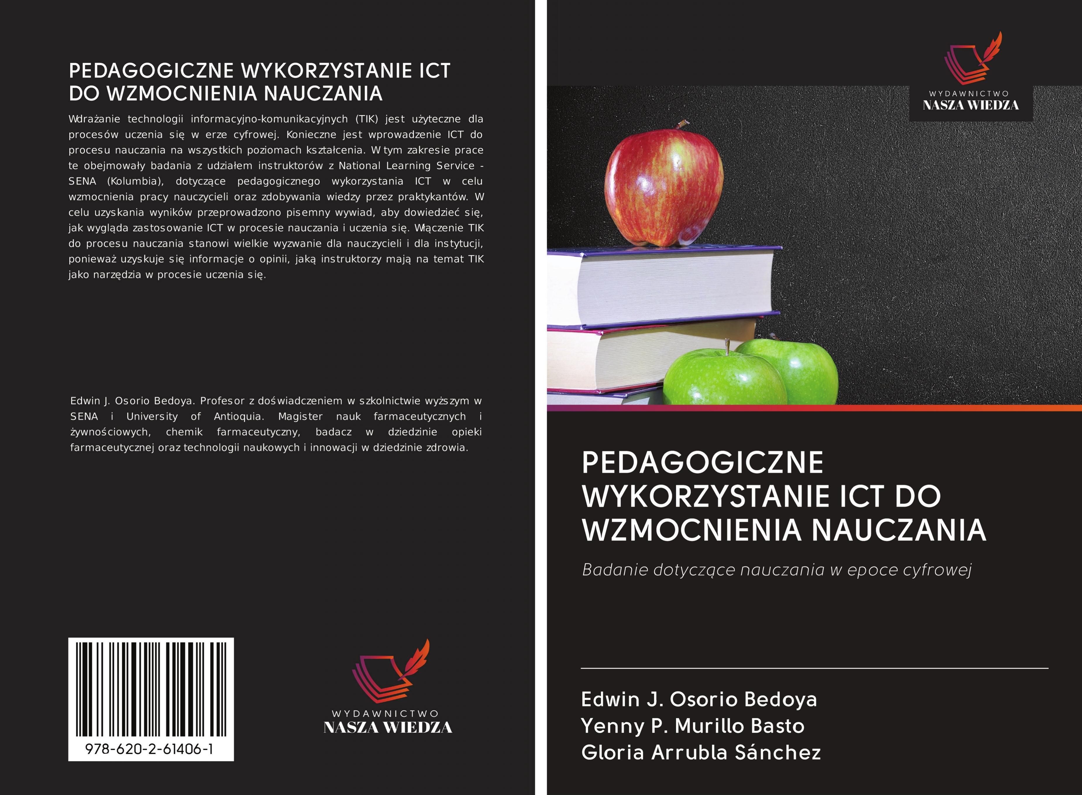 PEDAGOGICZNE WYKORZYSTANIE ICT DO WZMOCNIENIA NAUCZANIA