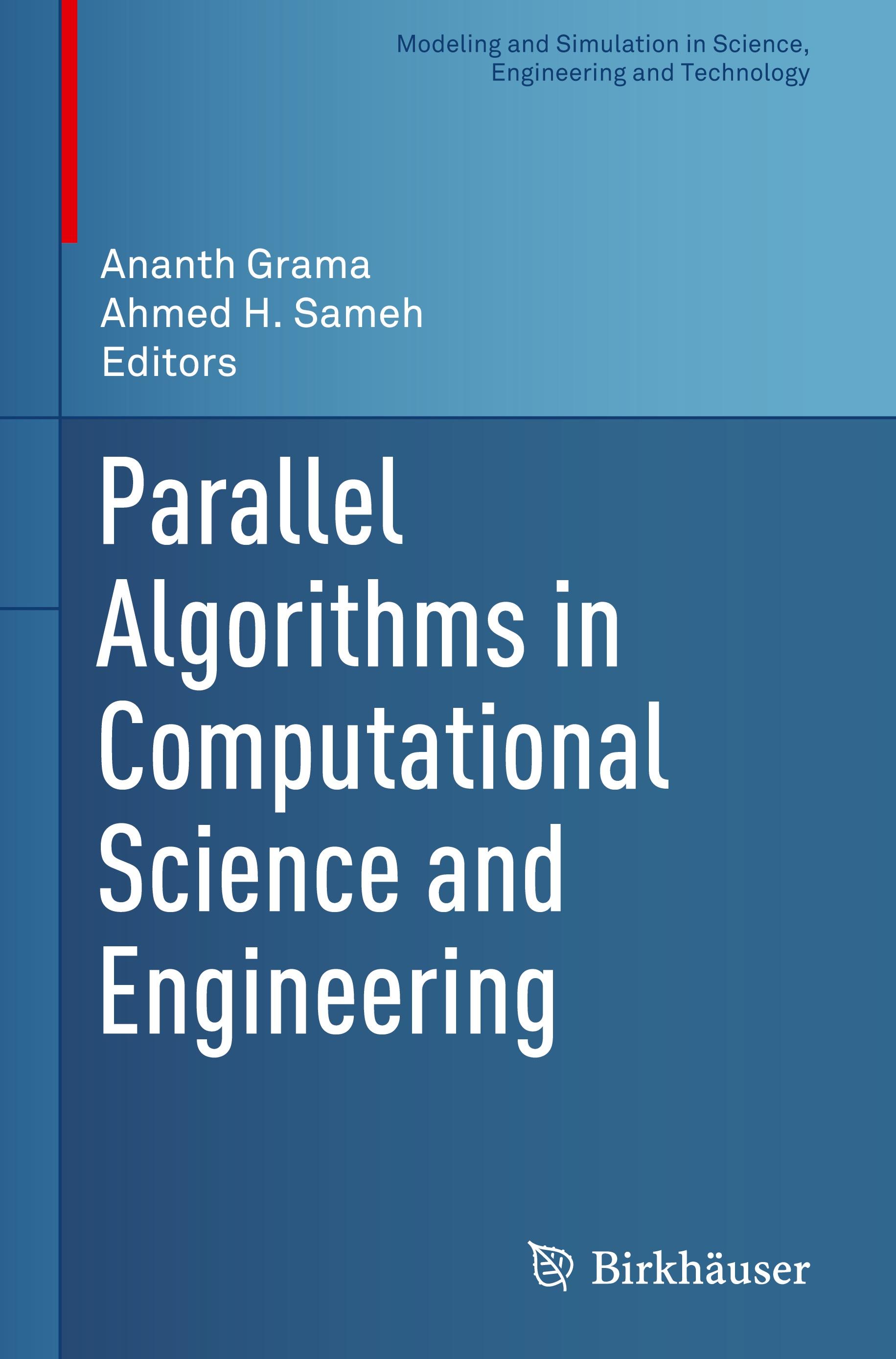 Parallel Algorithms in Computational Science and Engineering