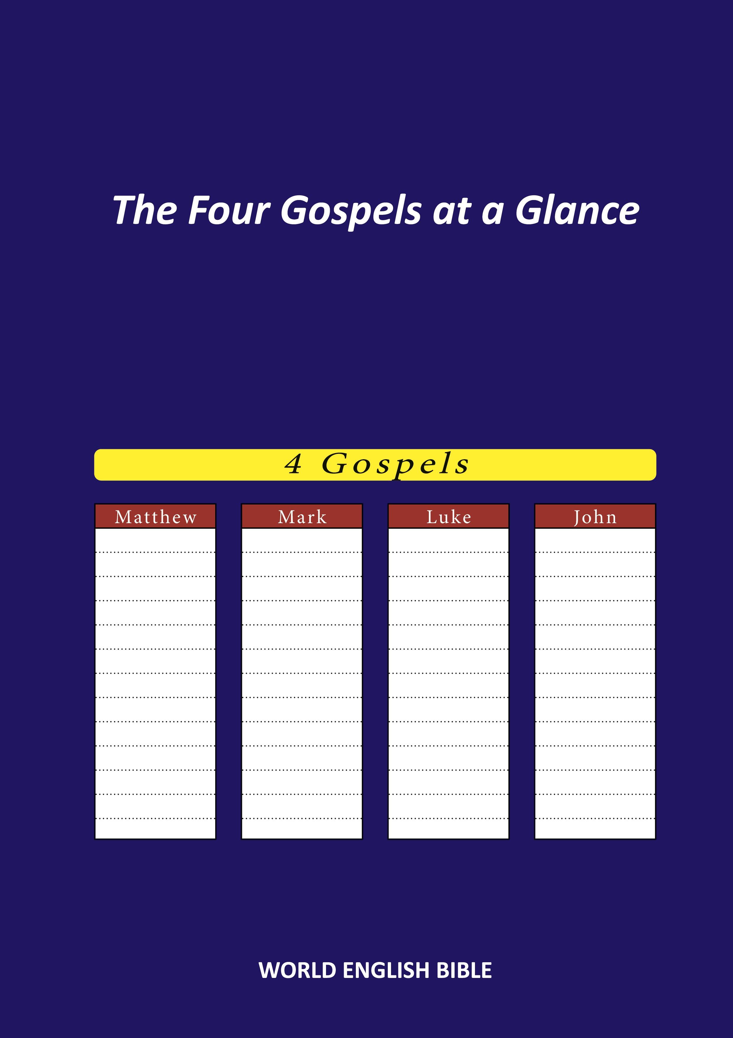 The Four Gospels at a Glance