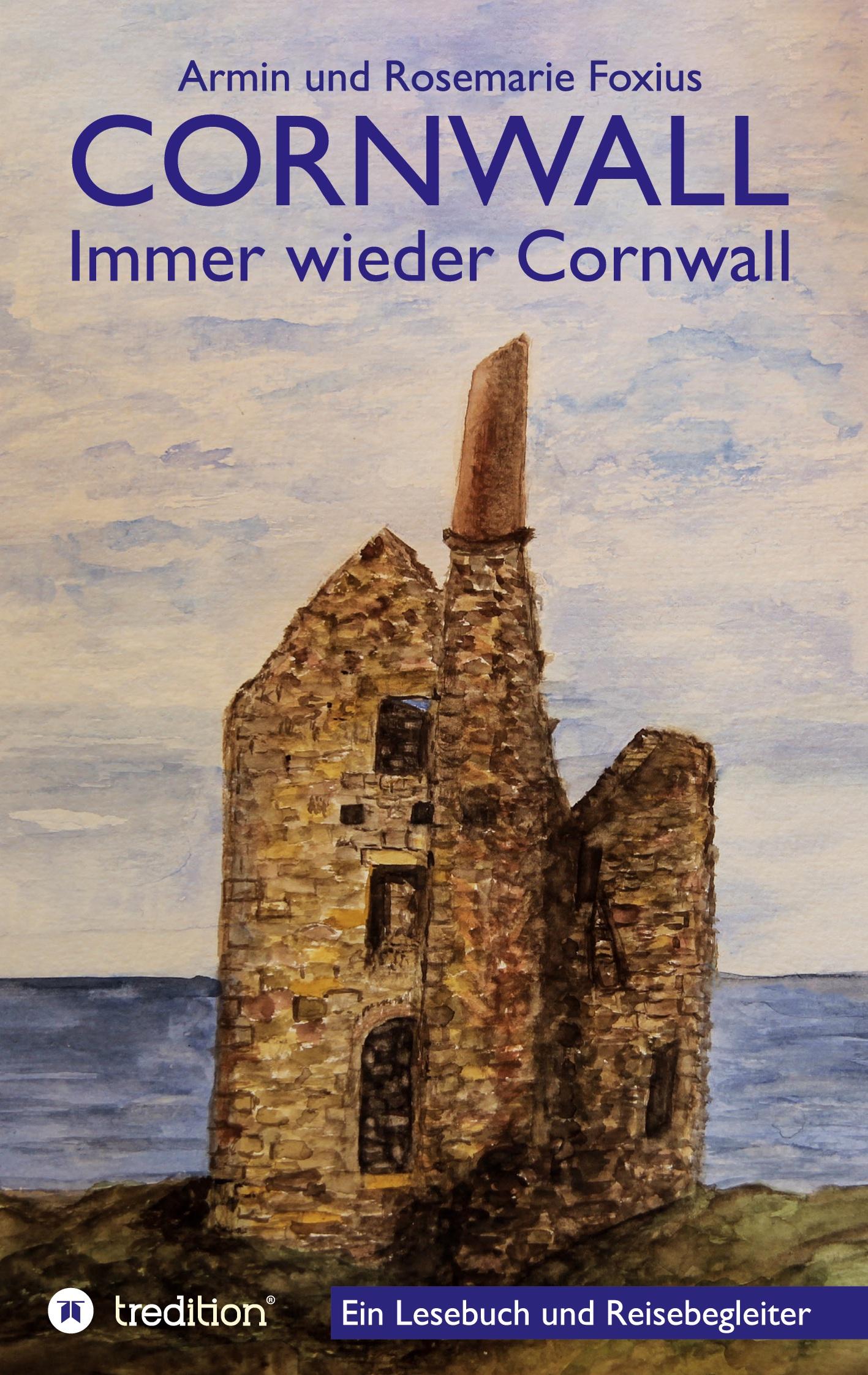 Cornwall -- Immer wieder Cornwall