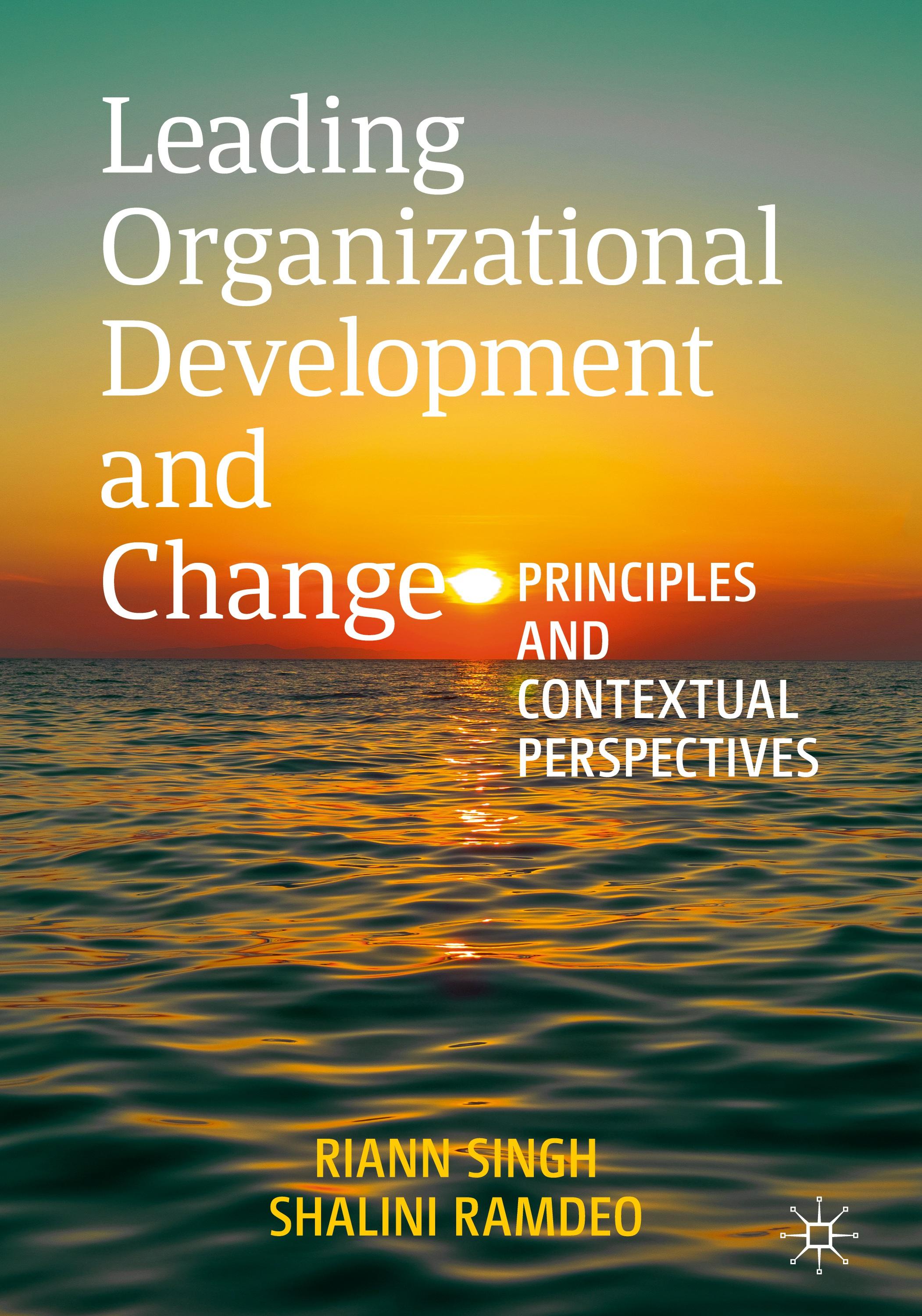 Leading Organizational Development and Change