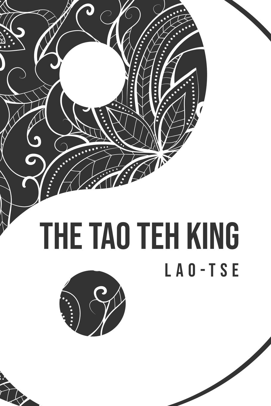 The Tao Teh King