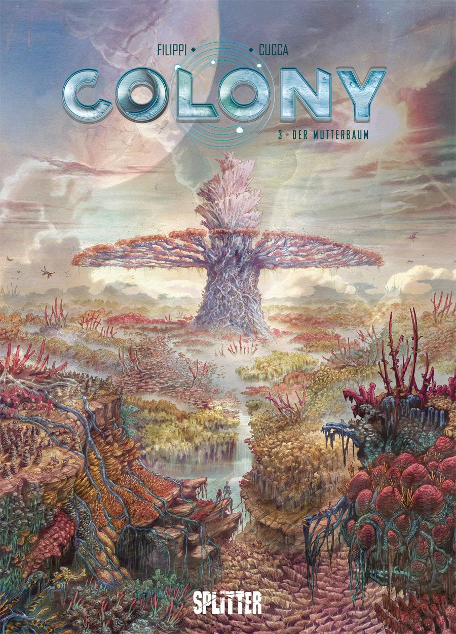 Colony. Band 3