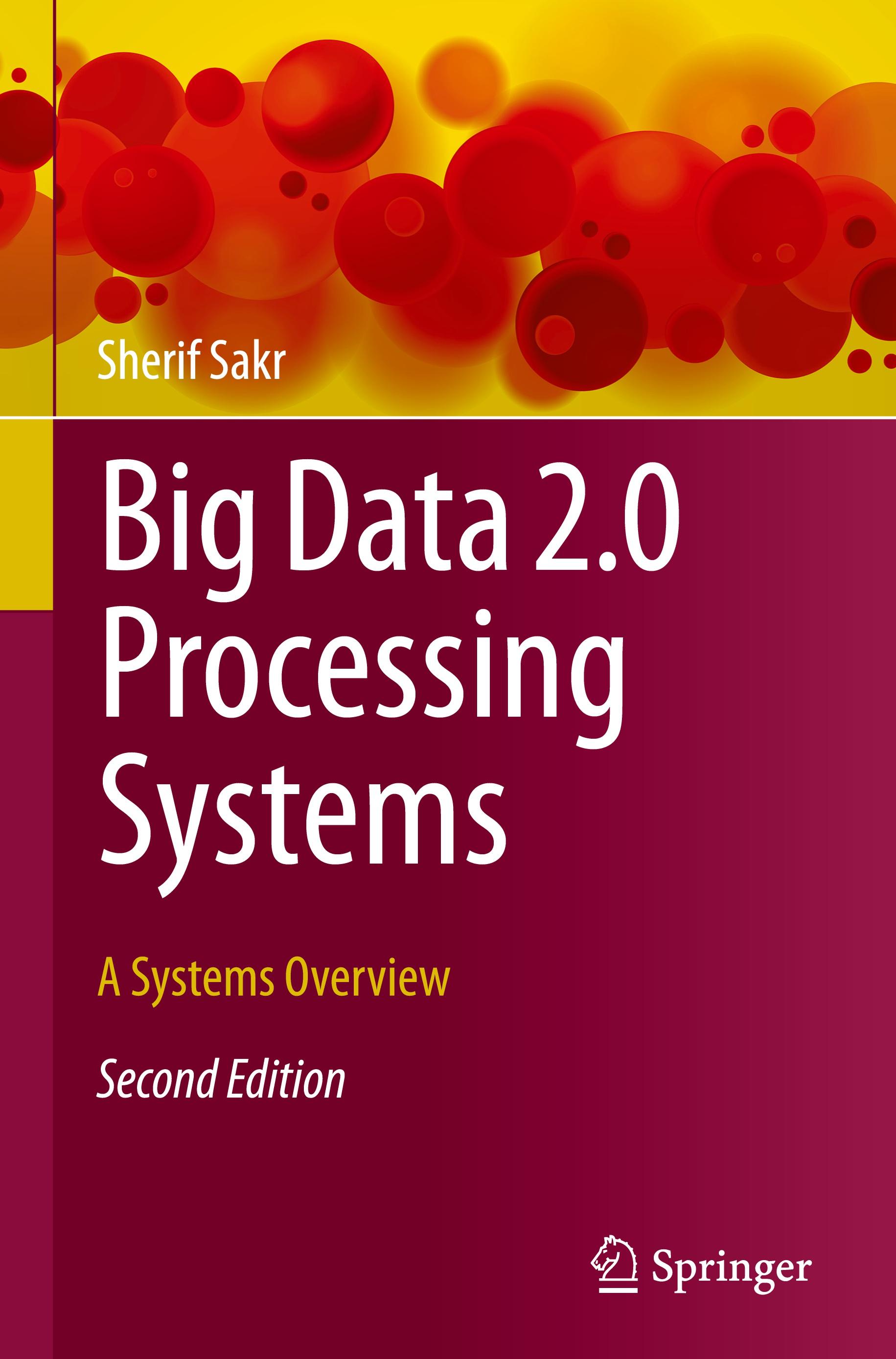 Big Data 2.0 Processing Systems