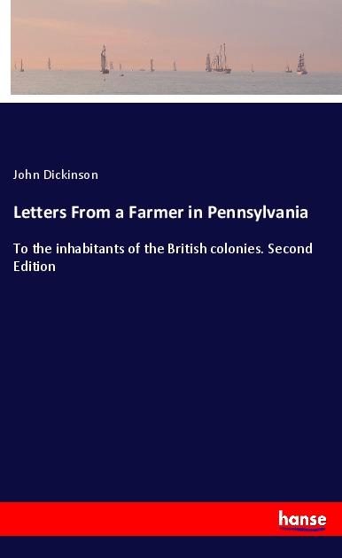 Letters From a Farmer in Pennsylvania