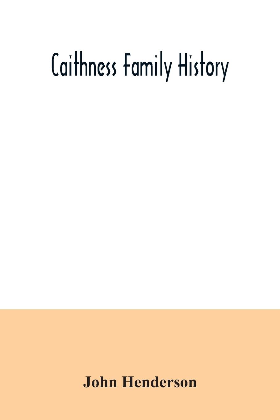 Caithness family history