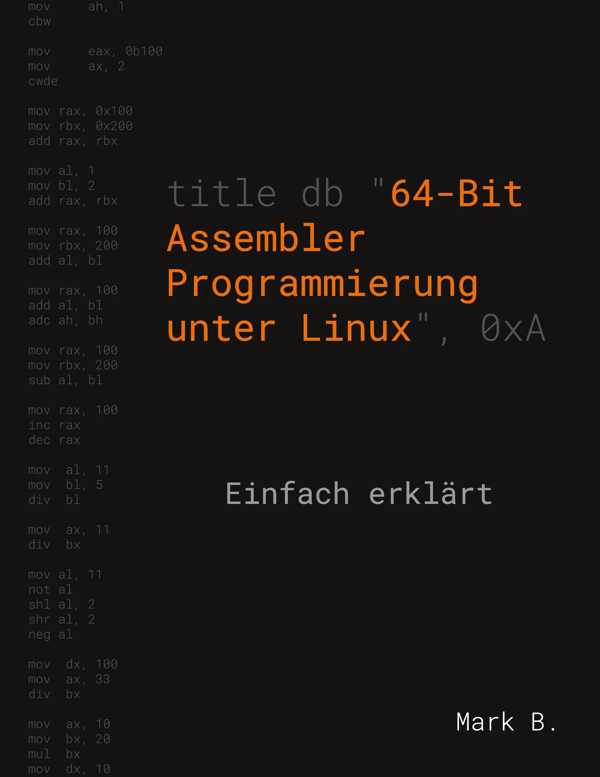 64-Bit Assembler Programmierung unter Linux