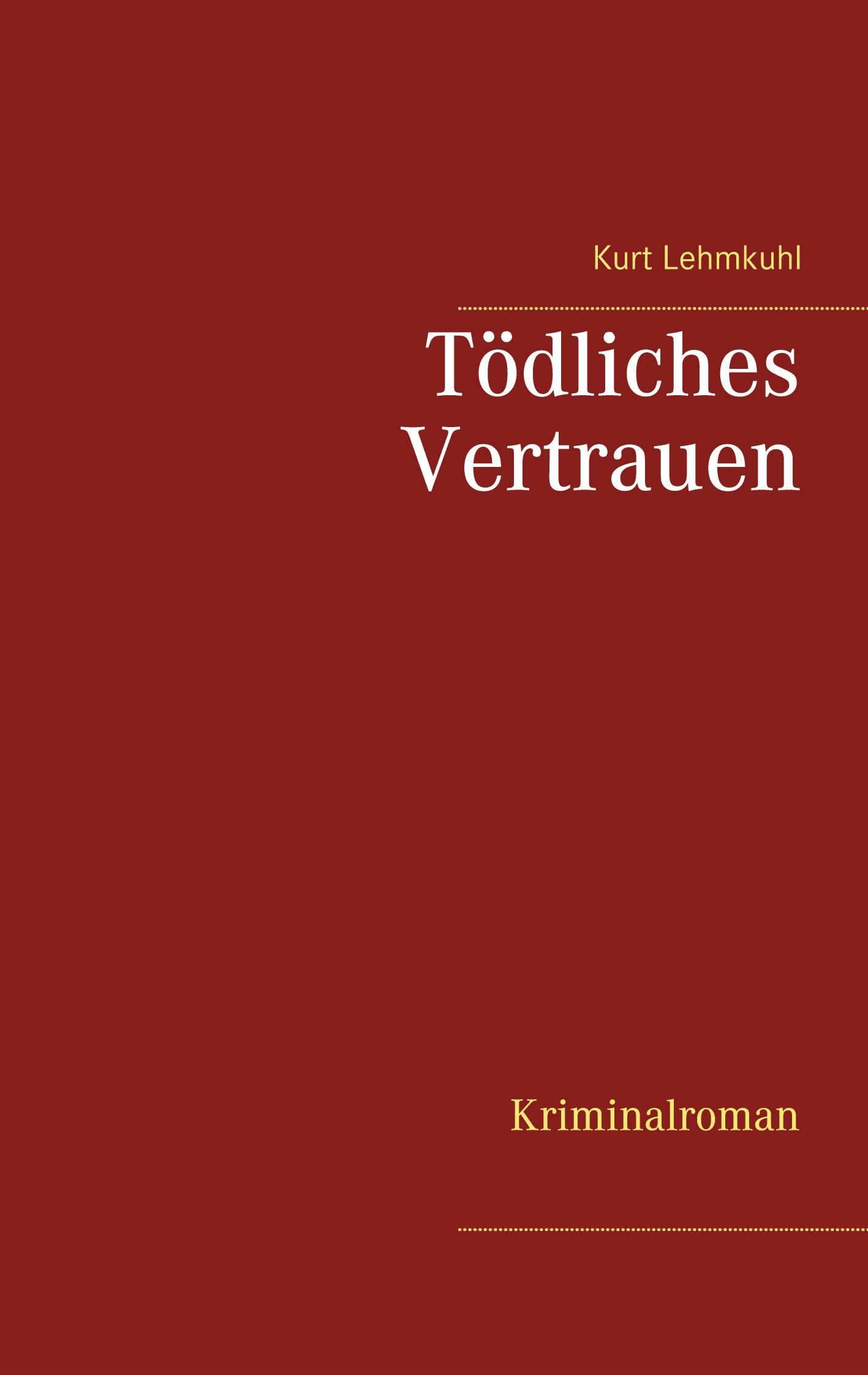 Tödliches Vertrauen