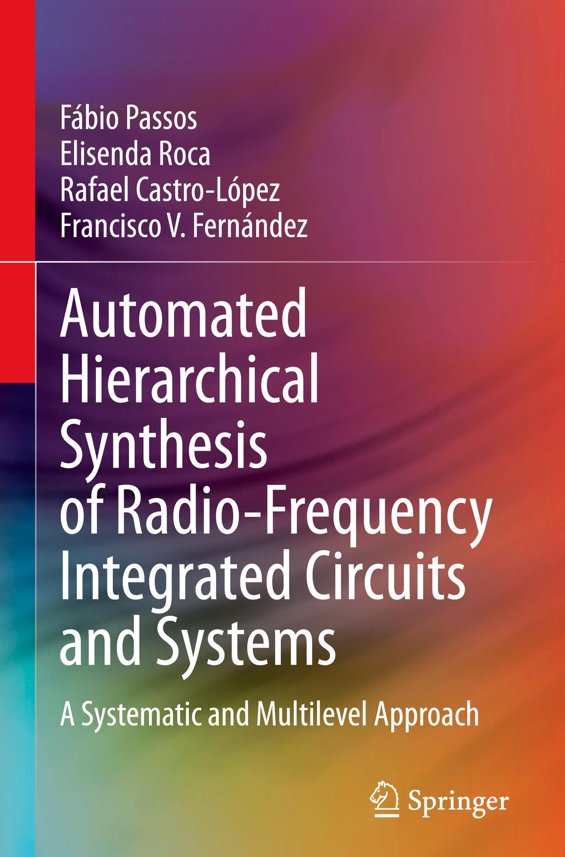 Automated Hierarchical Synthesis of Radio-Frequency Integrated Circuits and Systems