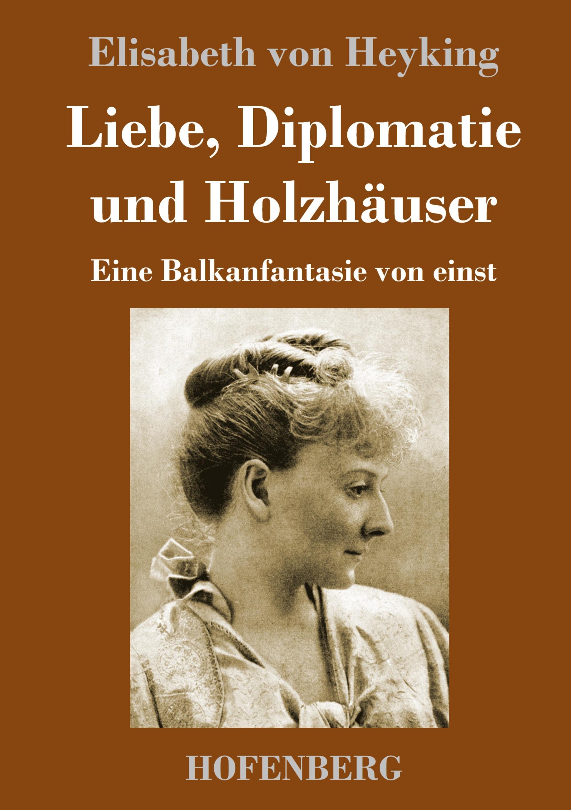 Liebe, Diplomatie und Holzhäuser