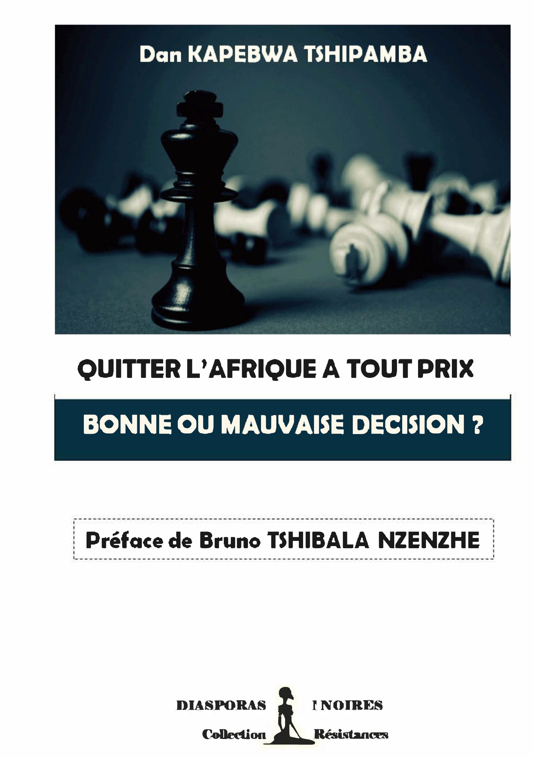 QUITTER L'AFRIQUE A TOUT PRIX