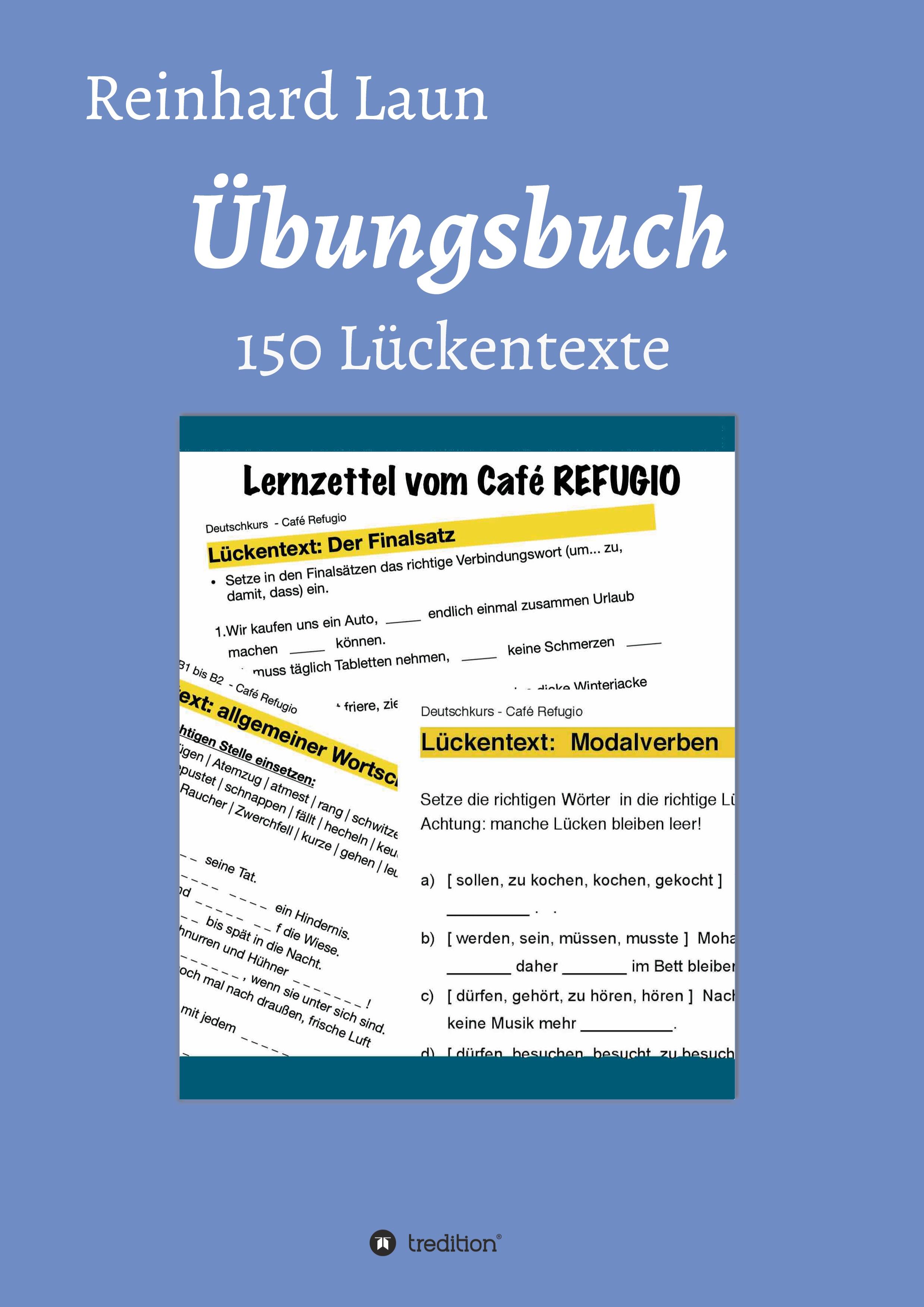 Übungsbuch - 150 Lückentexte