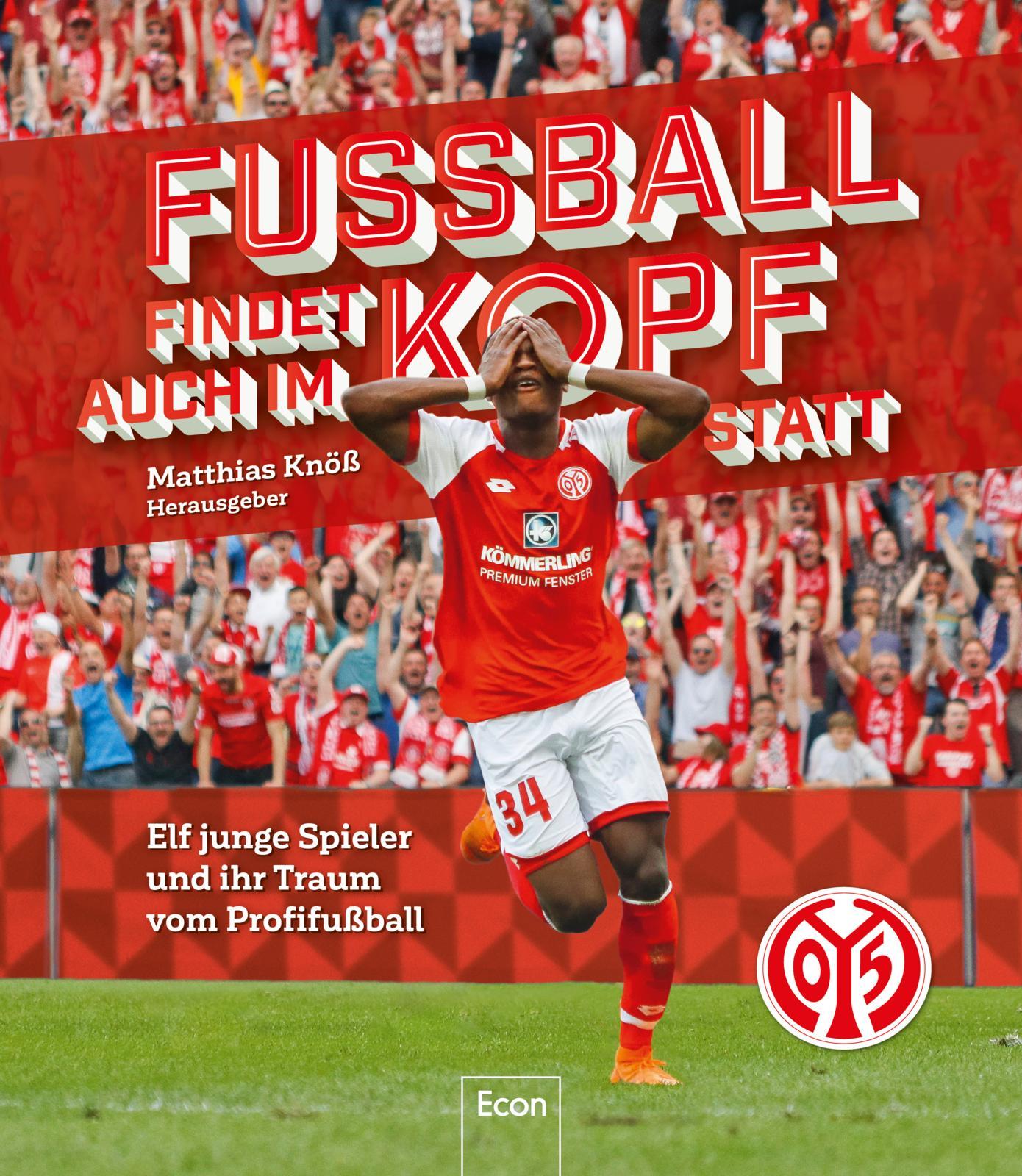 Fußball findet auch im Kopf statt 1 - FSV Mainz 05