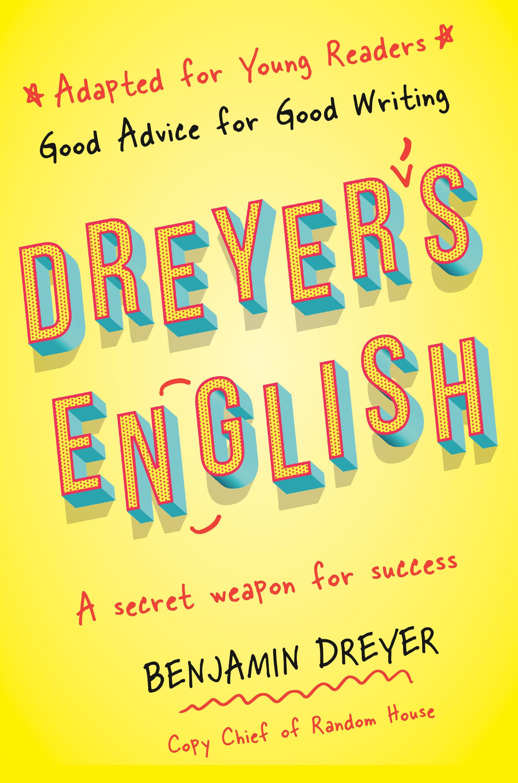 Dreyer's English (Adapted for Young Readers)