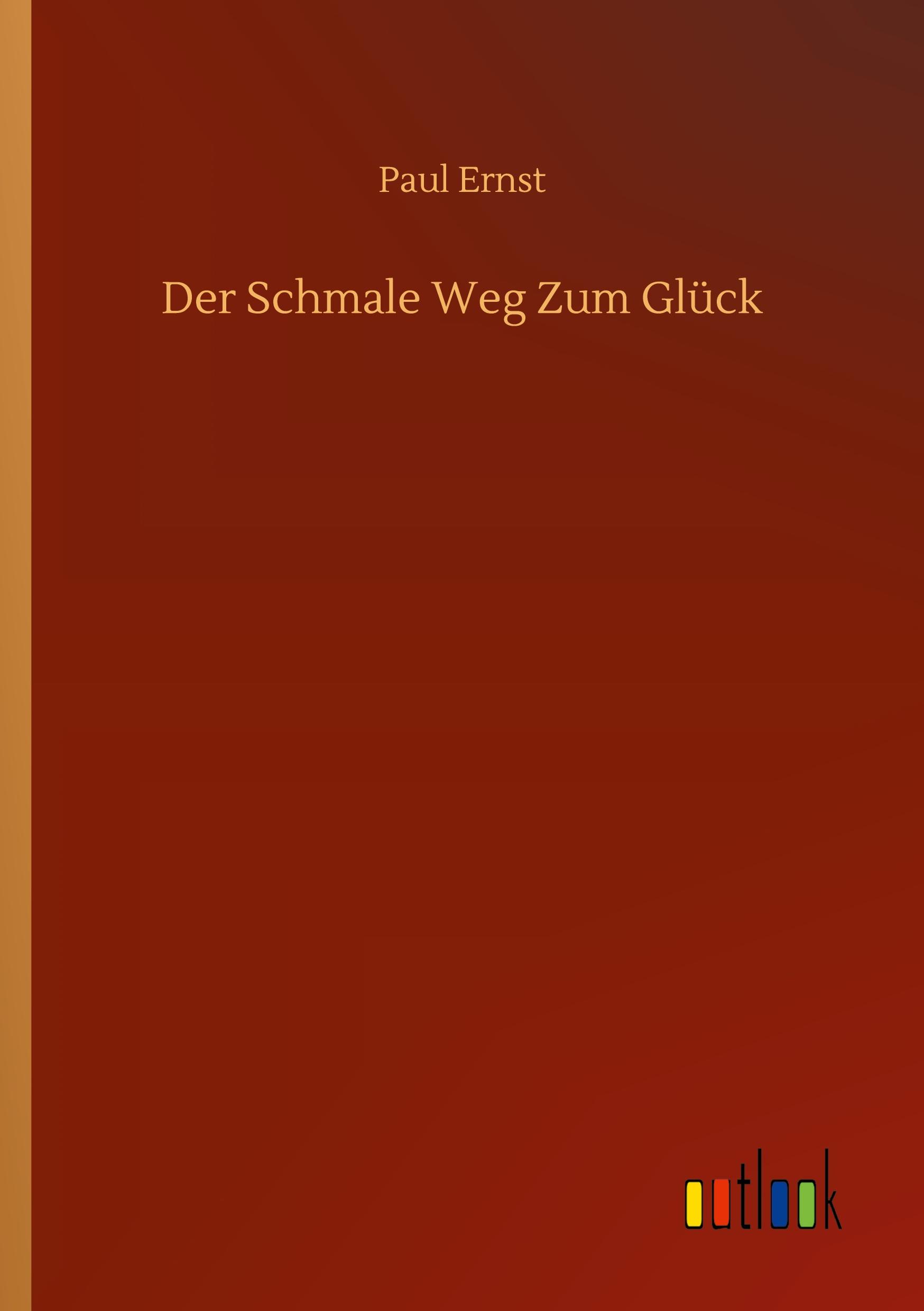 Der Schmale Weg Zum Glück