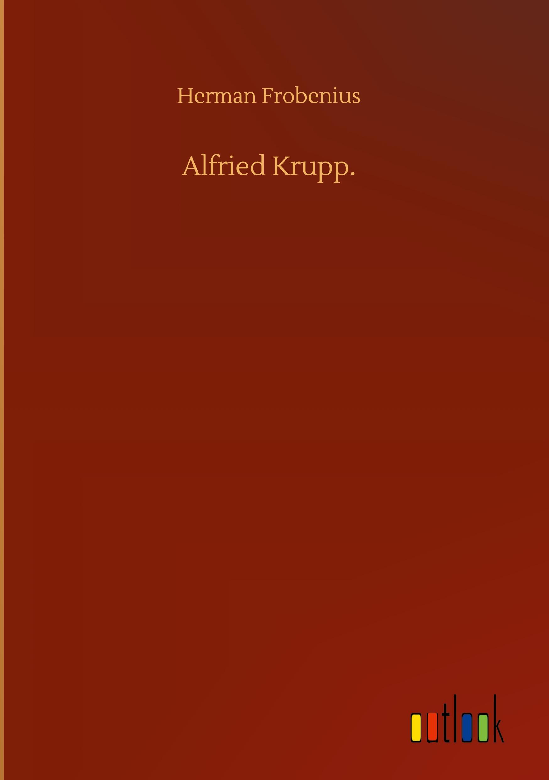 Alfried Krupp.